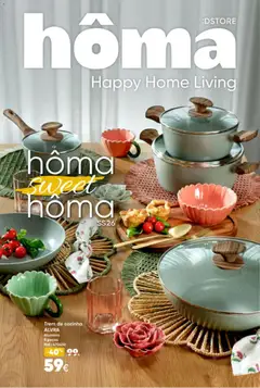 Pré-visualização Hôma Catálogo válido de 13.03.2026