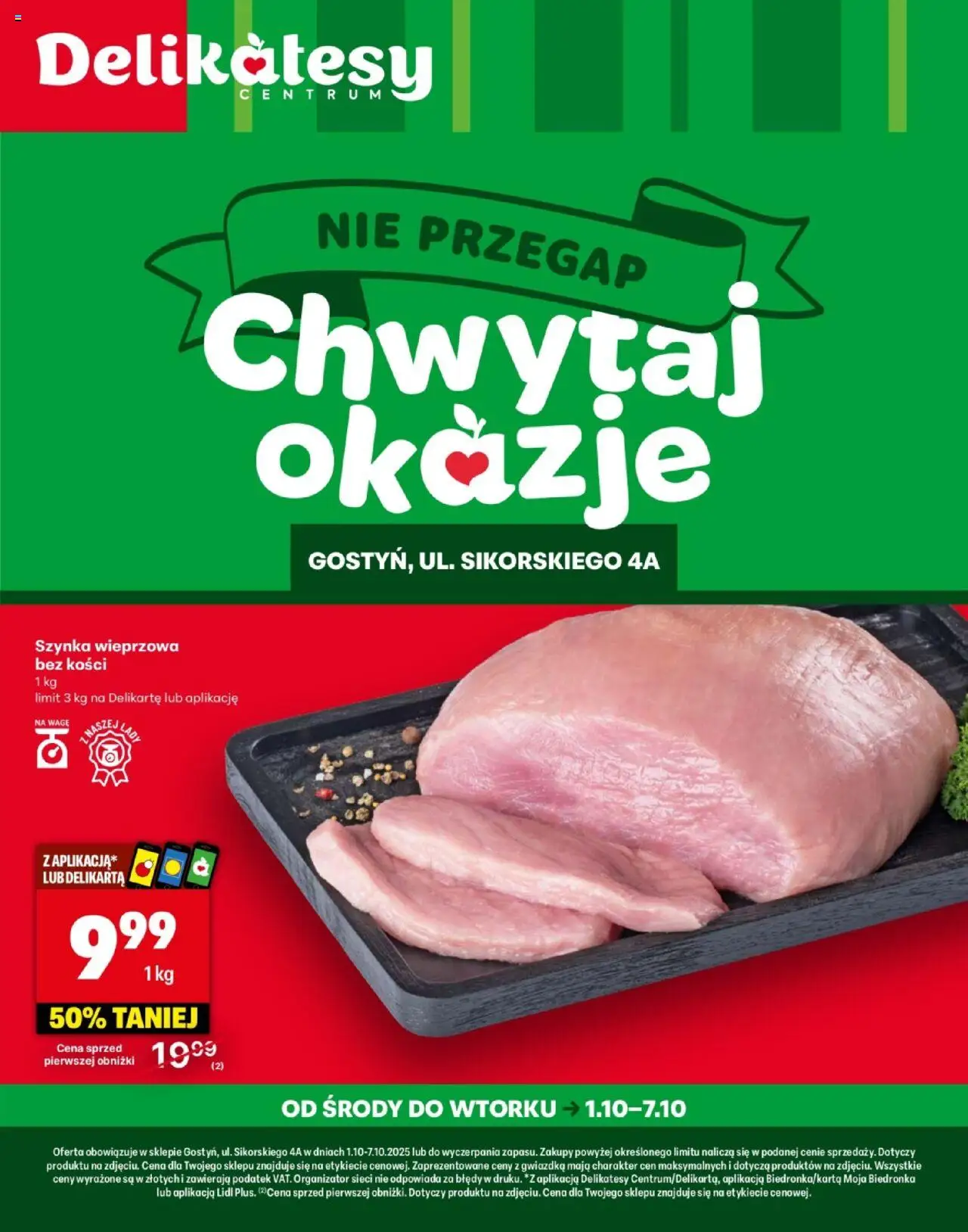 Delikatesy Centrum Gazetka - Gostyń Otwarcie od 01.10.2025 | Strona: 1 | Produkty: Szynka wieprzowa, Szynka, Delikatesy