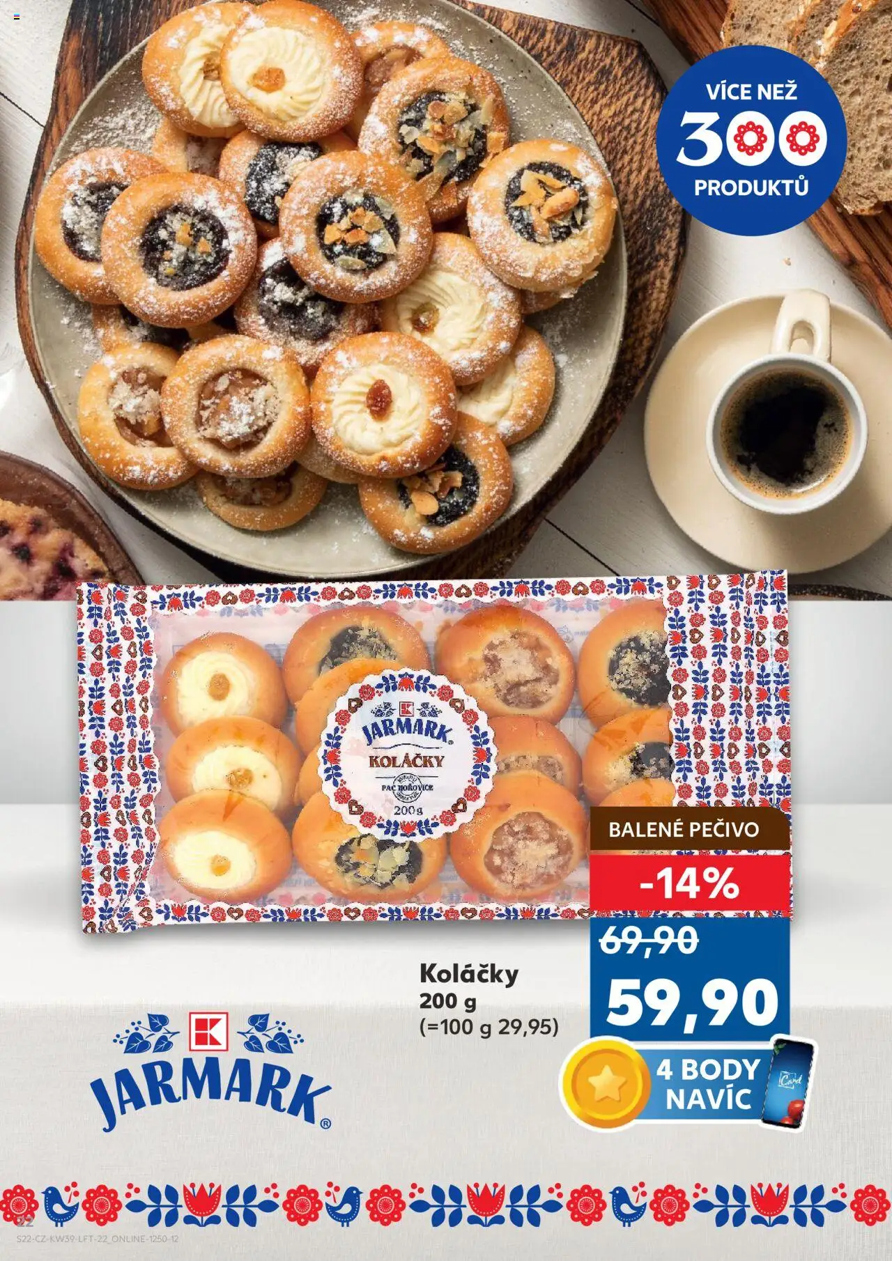 Kaufland leták od 24.09.2025 | Strana: 22 | Produkty: Pečivo, Body