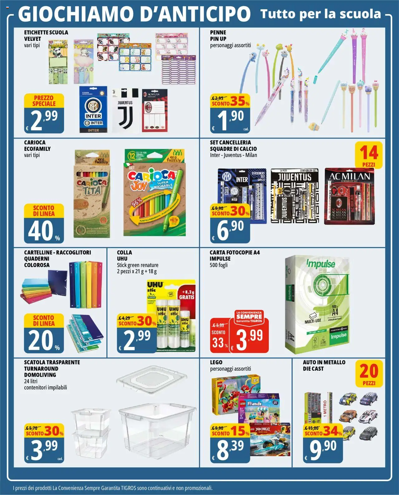 Volantino Tigros del 31.07.2025 | Pagina: 31 | Prodotti: Colla, Metro, Penne, Scatola
