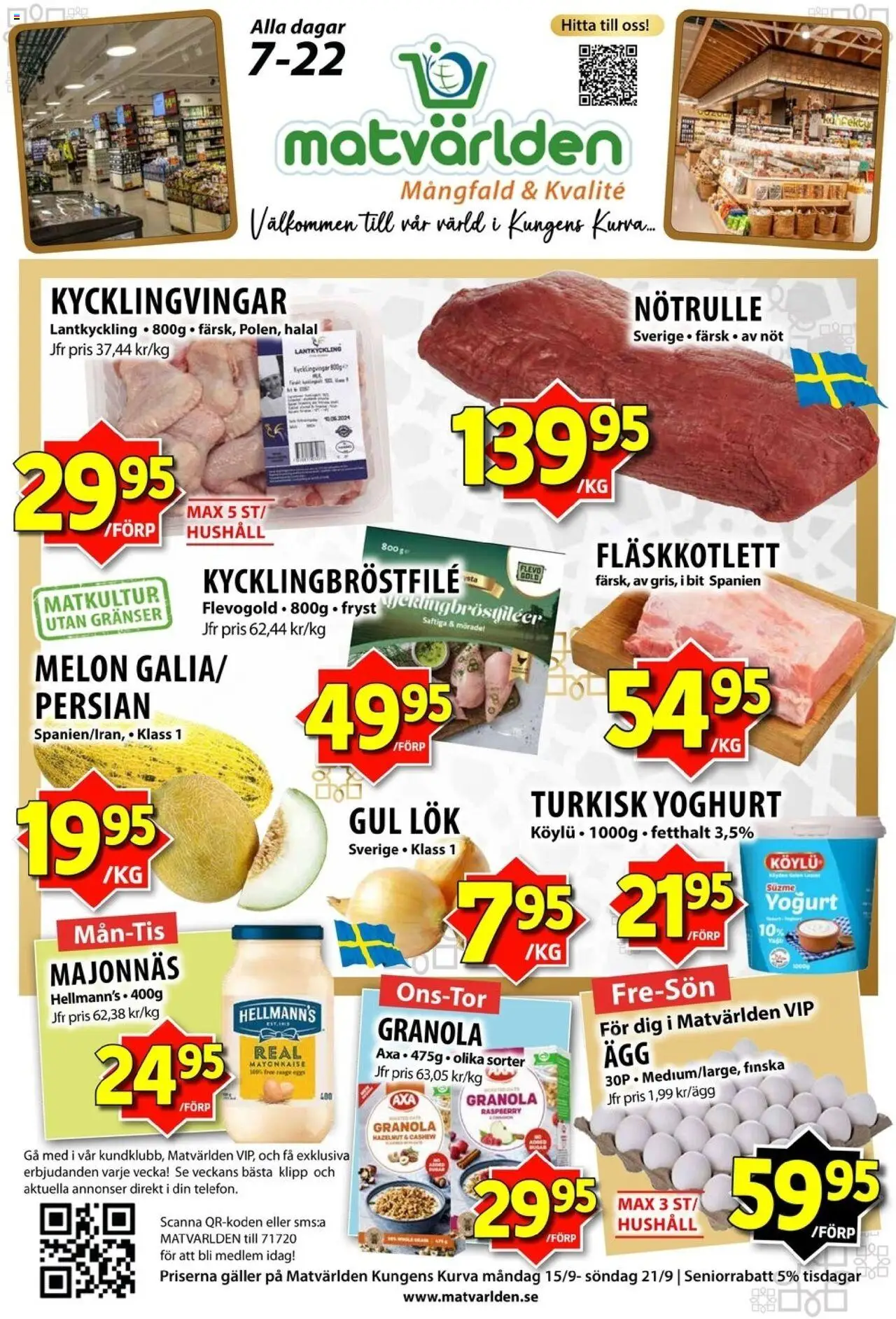 Matvärlden reklamblad aktuell från 15.09.2025 | Sida: 1 | Produkter: Galler, Majonnäs, Yoghurt, Gul lök