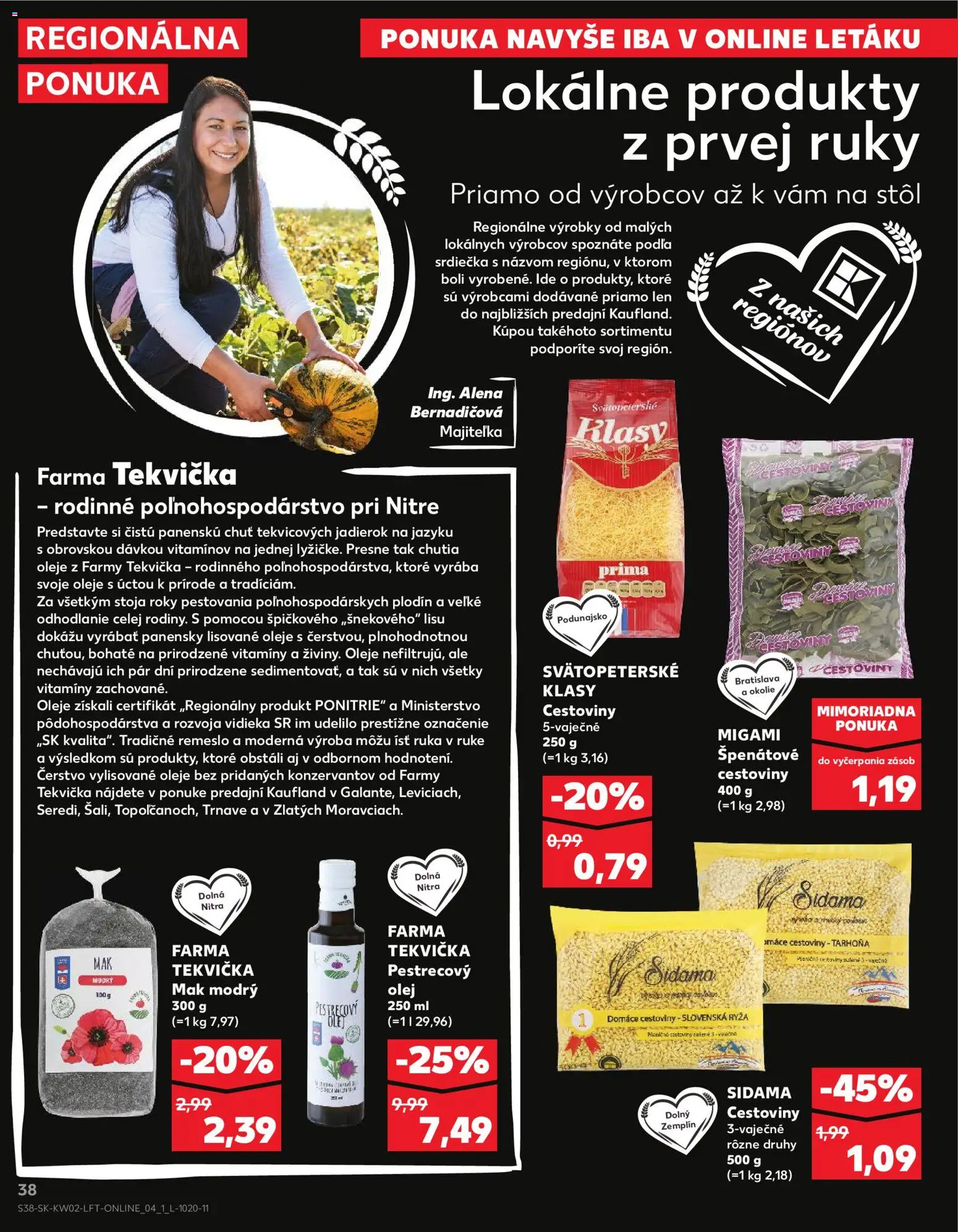 Nové Kaufland akcie – leták je platný od 08.01.2026 | Strana: 38 | Produkty: Stôl, Olej, Ryža, Cestoviny