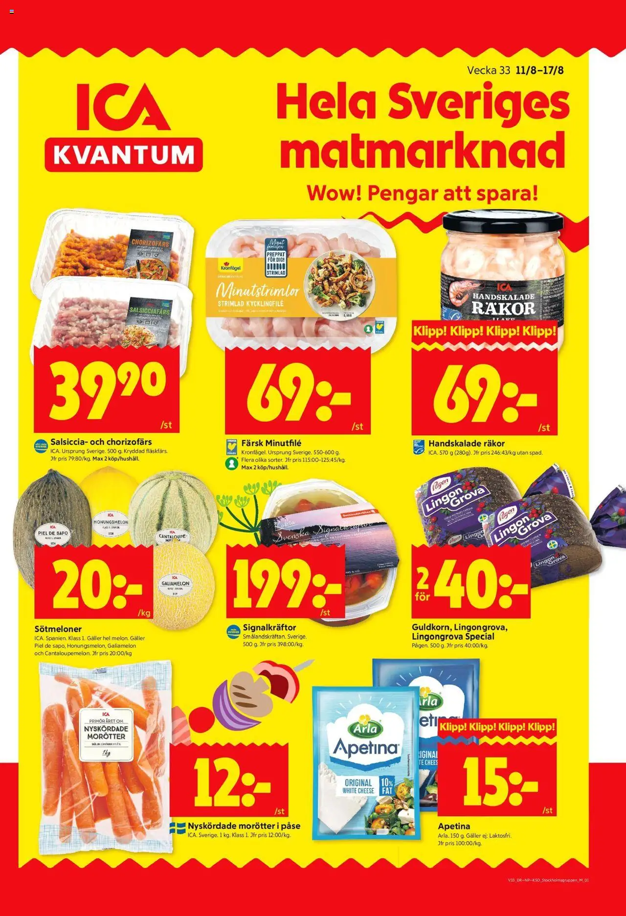 ICA Kvantum reklamblad aktuell från 11.08.2025 | Sida: 1 | Produkter: Honungsmelon, Kycklingfile, Räkor, Te