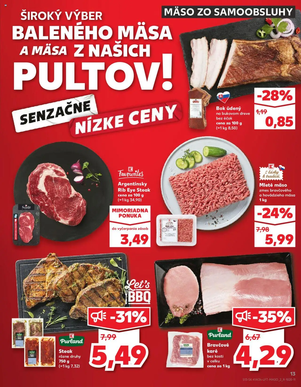 Nové Kaufland akcie – leták je platný od 26.06.2025 | Strana: 13 | Produkty: Mleté mäso, Steak, Bravčové karé