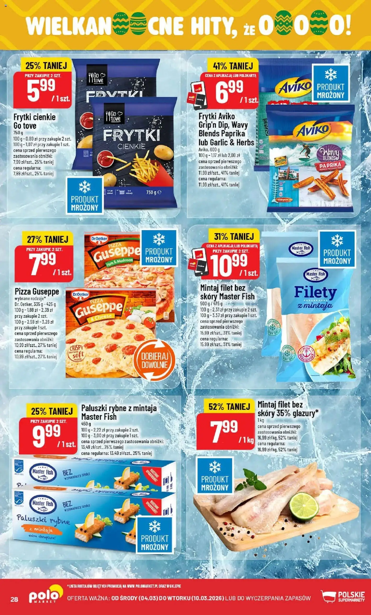 POLOmarket gazetka od 04.03.2026 | Strona: 28 | Produkty: Paluszki rybne, Mintaj, Pizza, Frytki