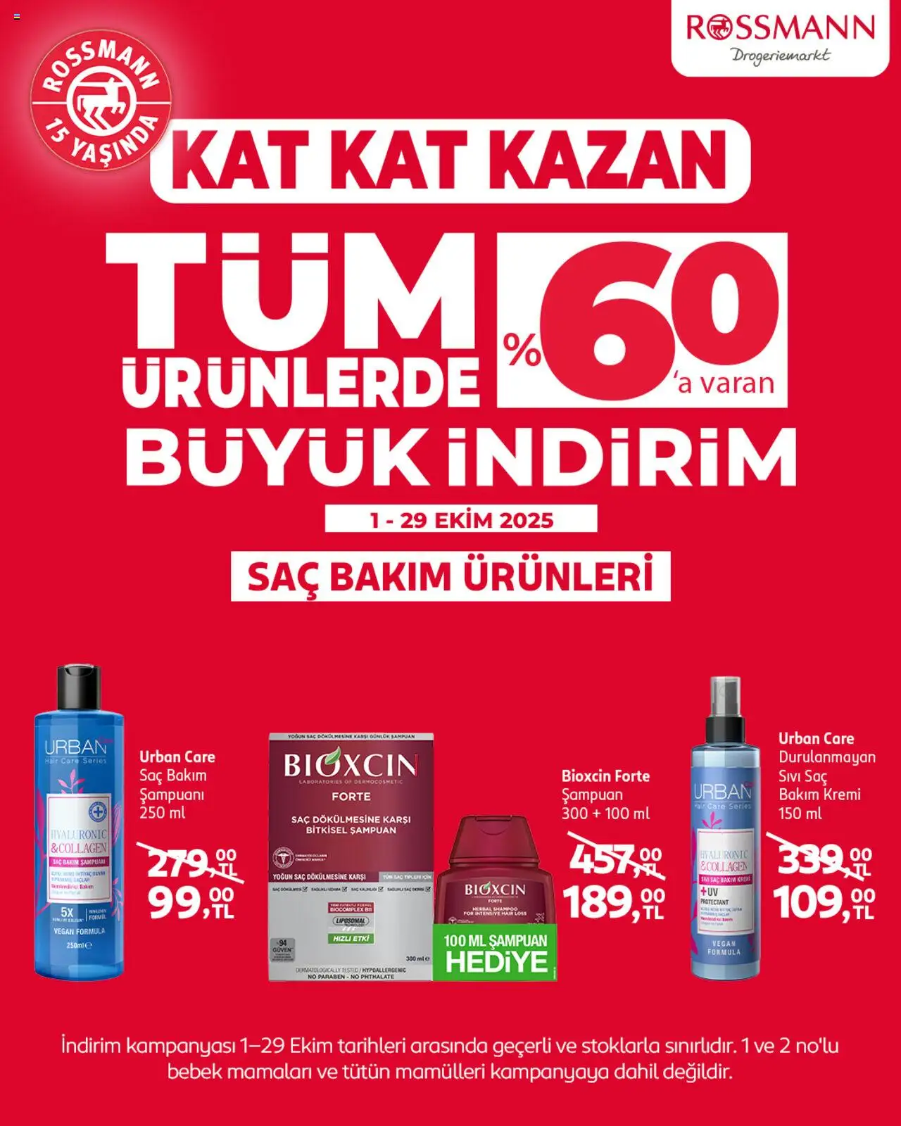 Rossmann İndirim Kat Kat Kazan - 01.10.2025 tarihinden itibaren geçerlidir | Sayfa: 4 | Ürünler: Şampuan