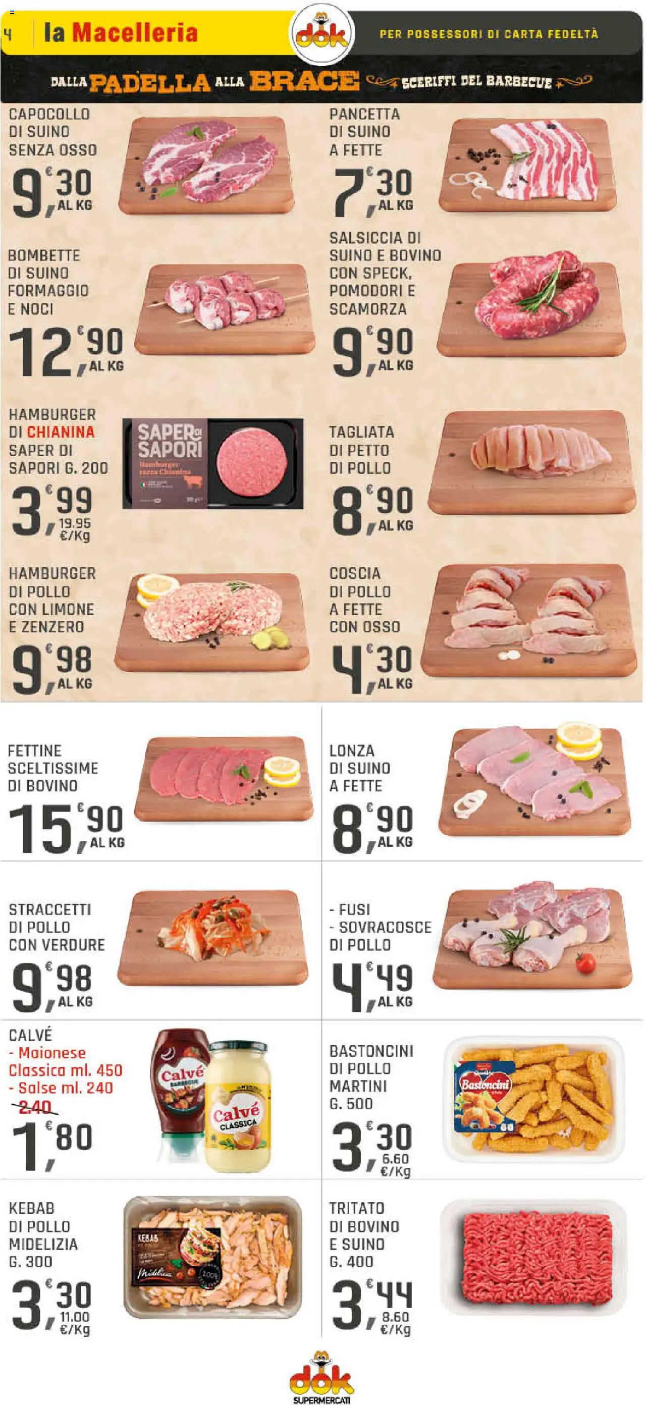 Volantino DOK del 03.07.2025 | Pagina: 4 | Prodotti: Maionese, Limone, Salsiccia, Noci