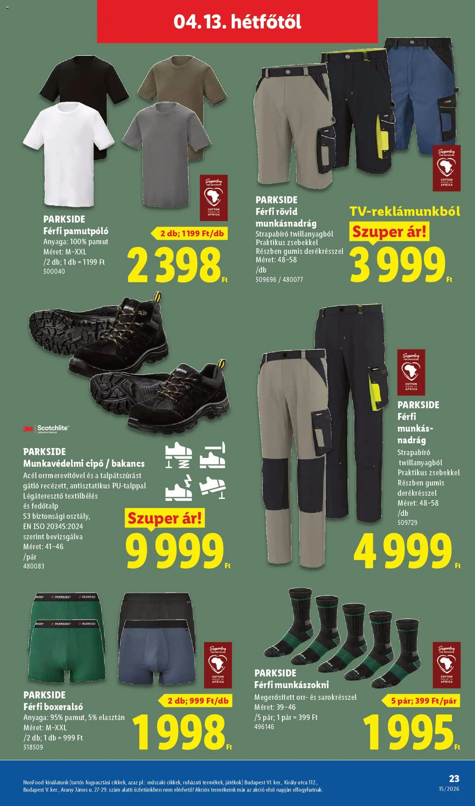 Lidl akciós ujság - amely érvényes a következő dátumtól: 09.04.2026 | Oldal: 23 | Termékek: Parkside, Boxeralsó, Bakancs, Nadrág