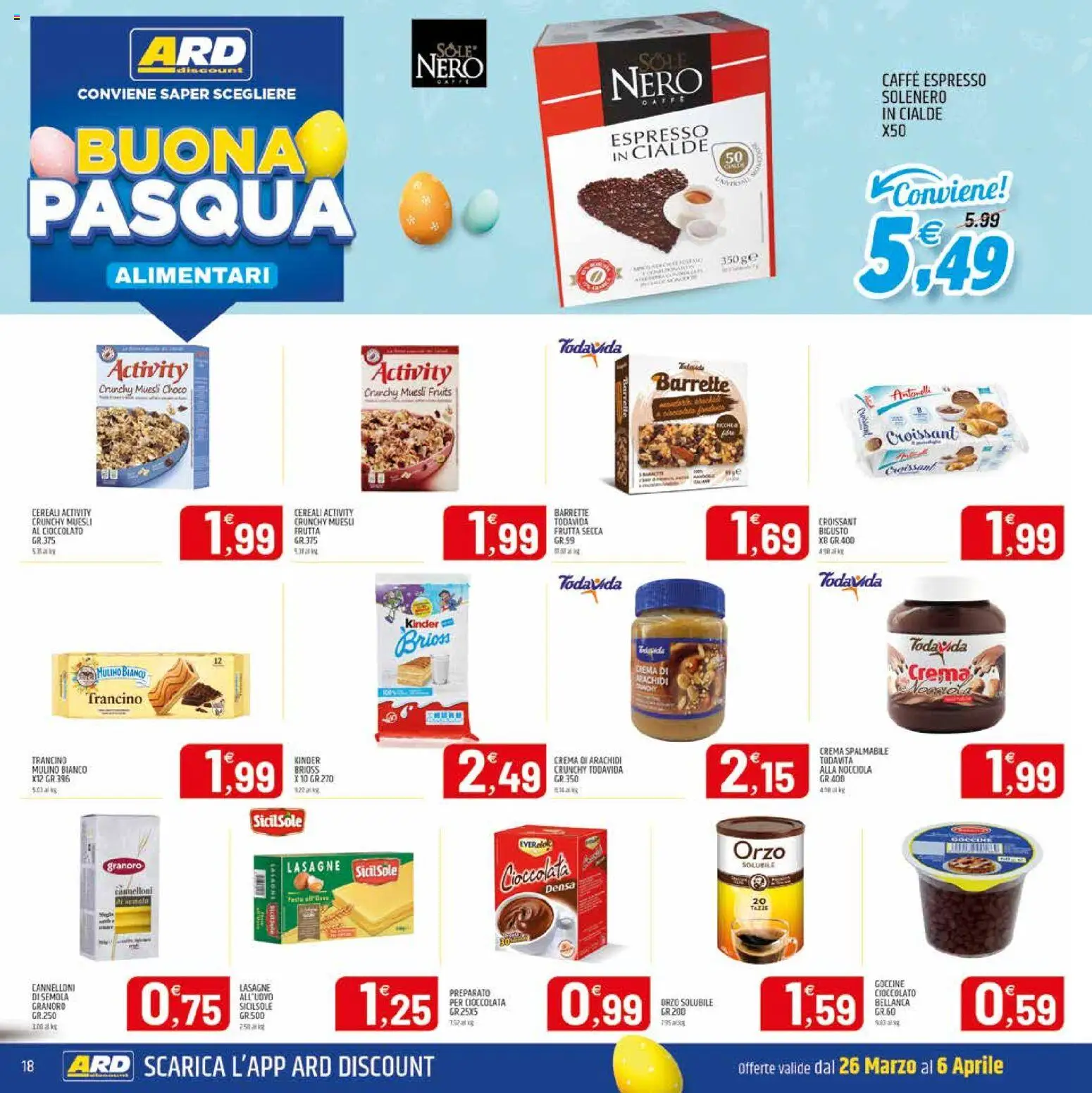 Volantino ARD Discount del 26.03.2026 | Pagina: 18 | Prodotti: Cereali, Frutta, Croissant, Arachidi