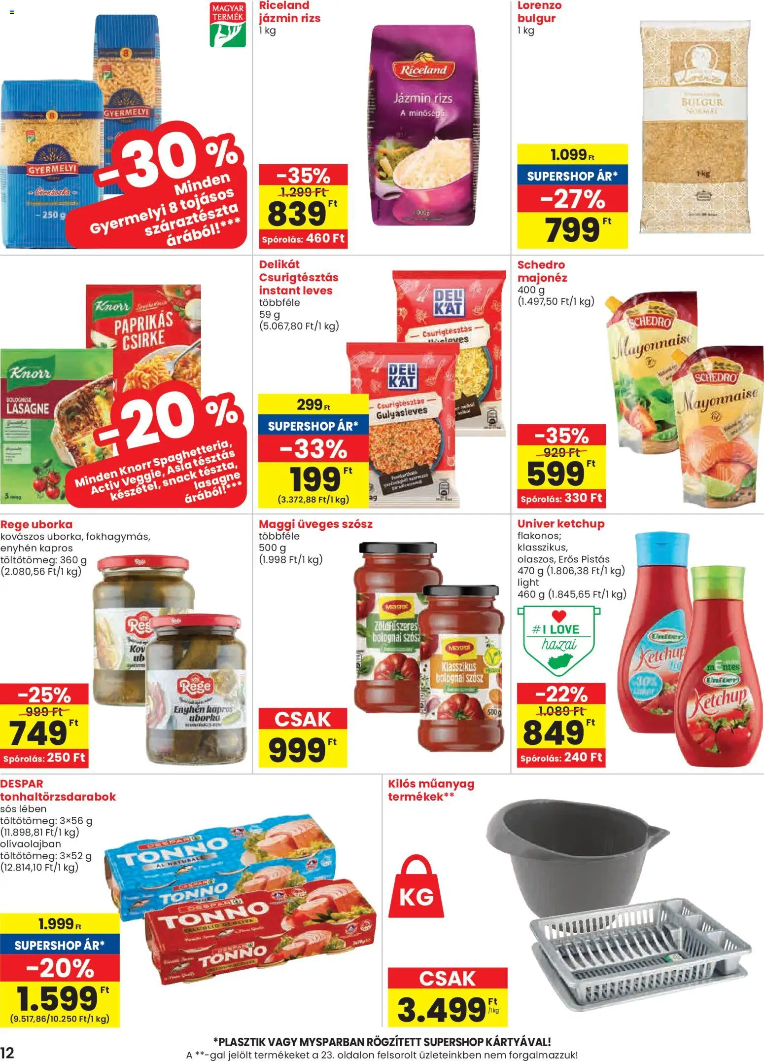 Spar akciós ujság - amely érvényes a következő dátumtól: 19.02.2026 | Oldal: 12 | Termékek: Bolognai szósz, Bulgur, Lasagne, Száraztészta