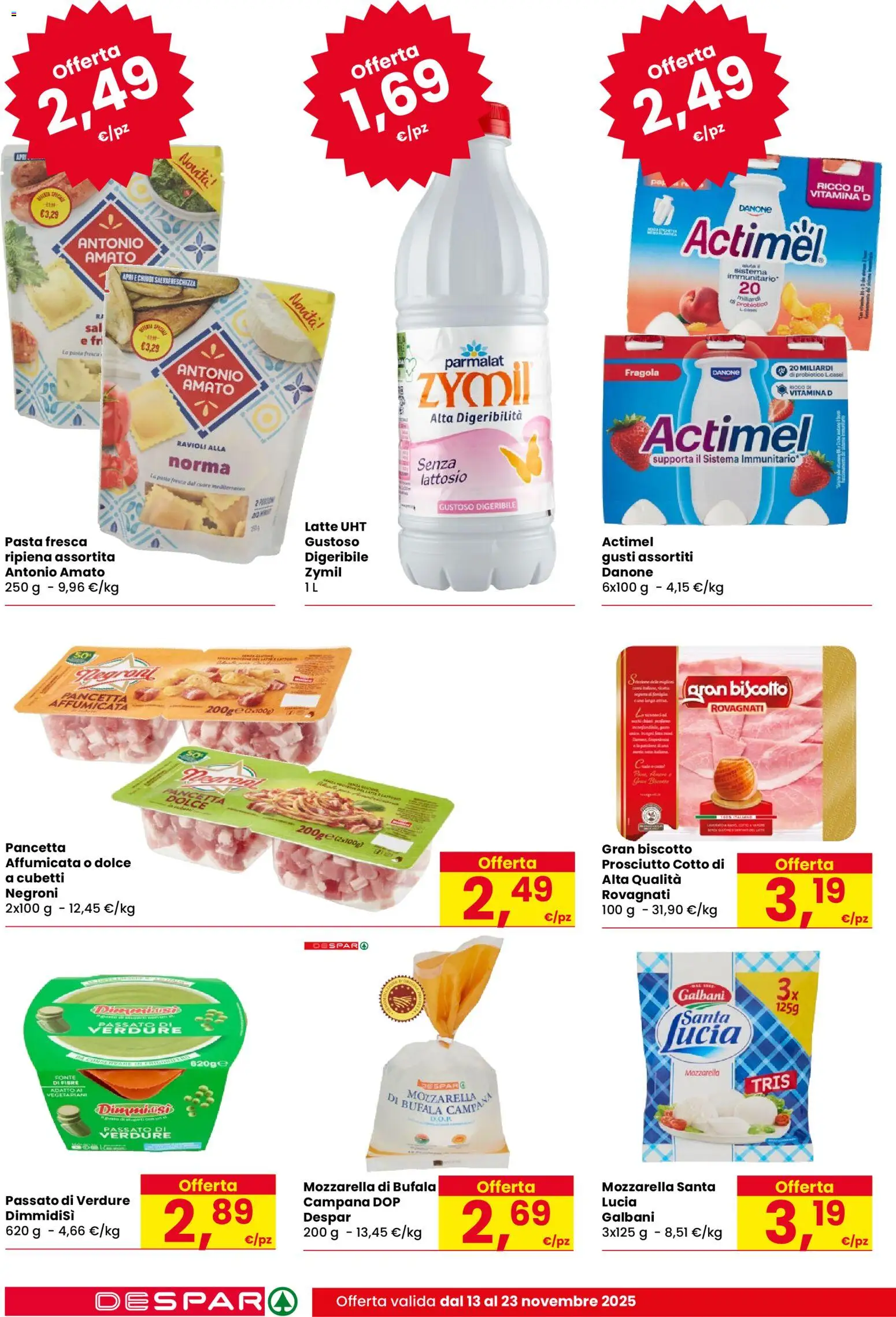 Volantino Despar del 13.11.2025 | Pagina: 8 | Prodotti: Prosciutto Cotto, Mozzarella, Latte, Ravioli