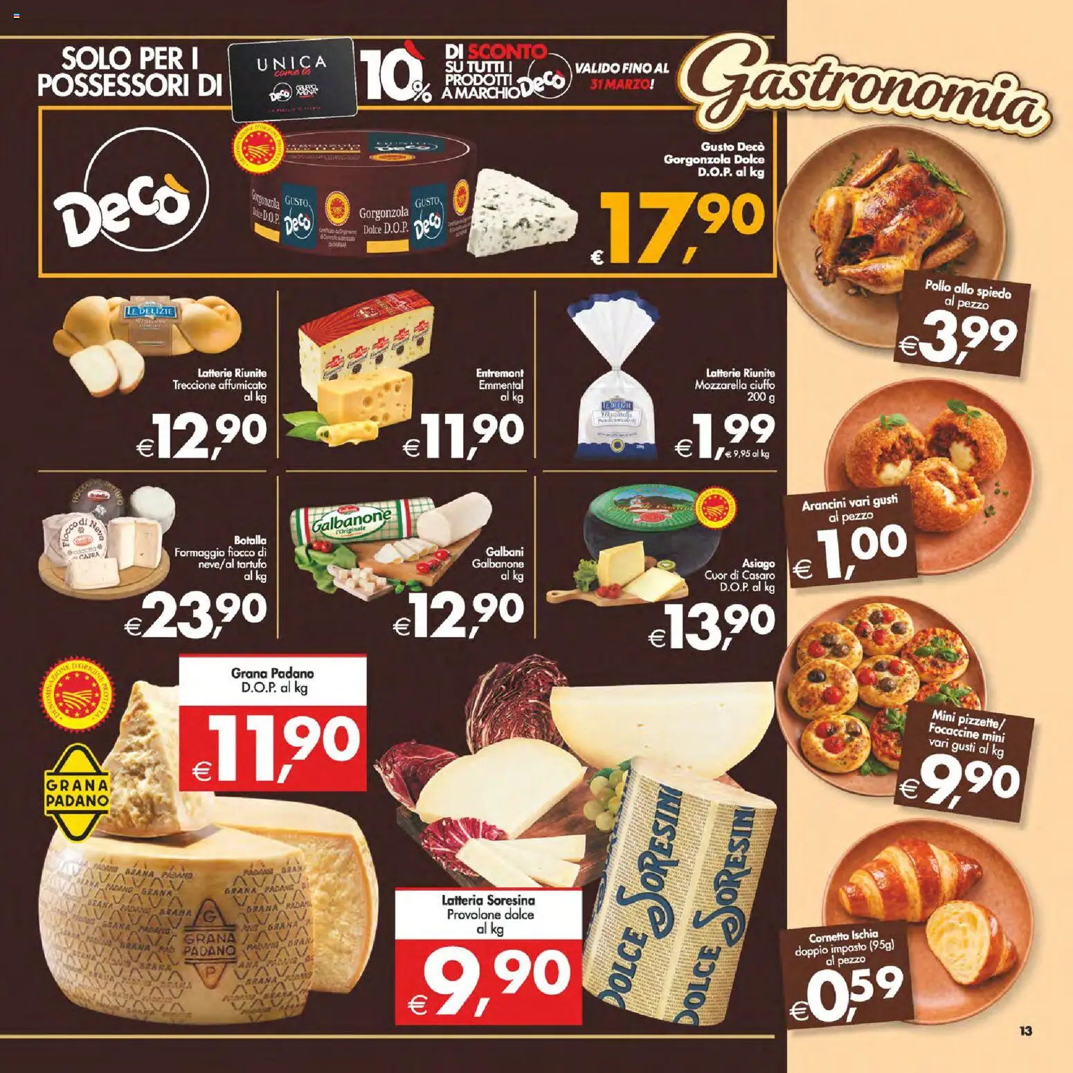 Volantino Decò del 10.03.2026 | Pagina: 13 | Prodotti: Tartufo, Provolone, Grana Padano, Emmental