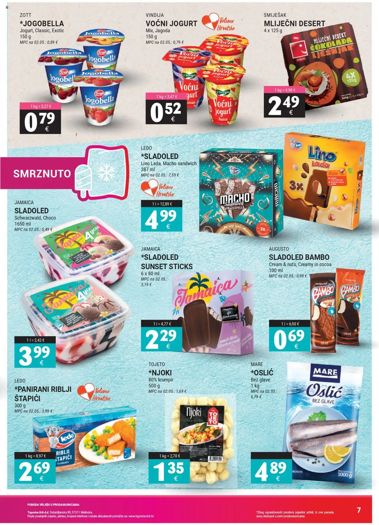Trgovina Krk katalog | vrijedi od 01.09.2025 | Stranica: 7 | Proizvodi: Jogurt, Voćni jogurt, Njoki, Sladoled