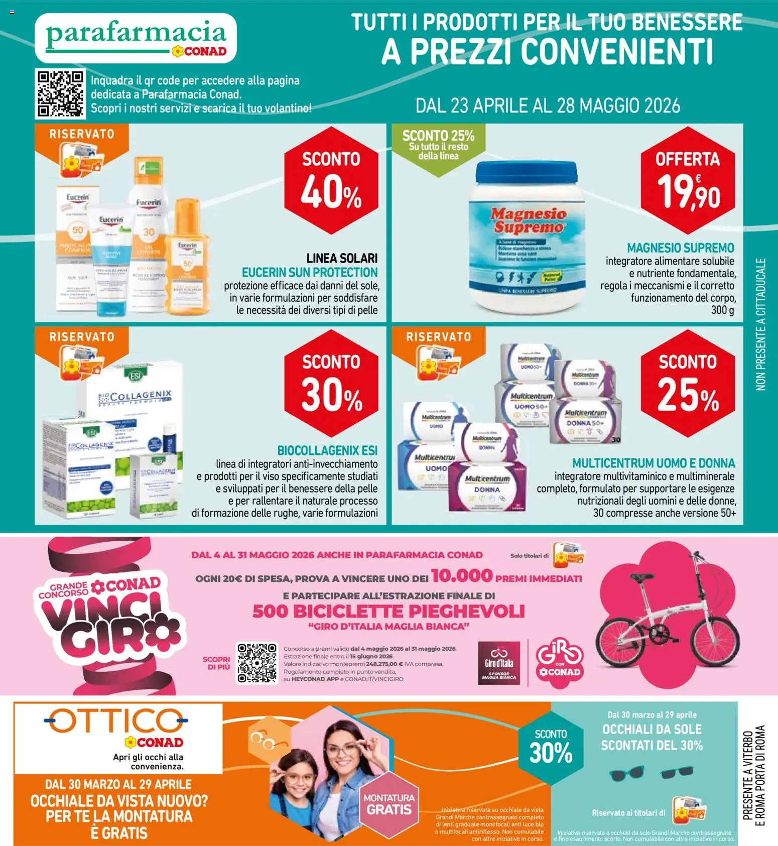 Volantino Spazio Conad del 17.04.2026 | Pagina: 21 | Prodotti: Tè, Occhiali, Integratore alimentare