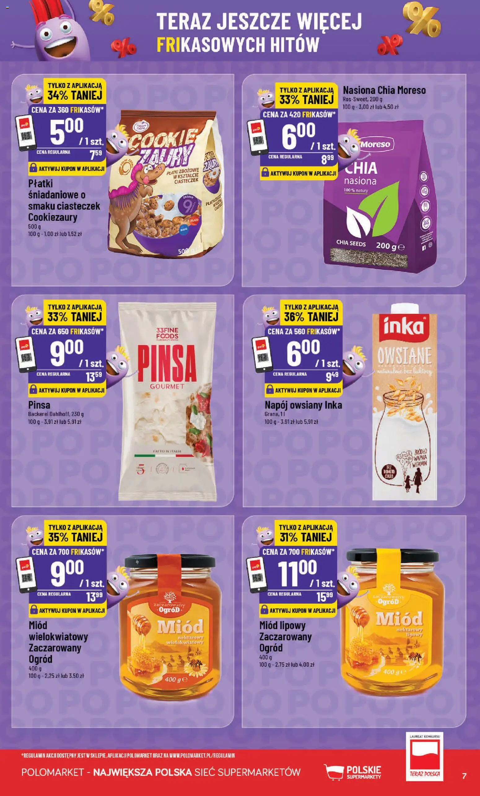POLOmarket gazetka - Frikasowe Hity od 11.03.2026 | Strona: 7 | Produkty: Miód, Nasiona, Płatki, Nasiona chia