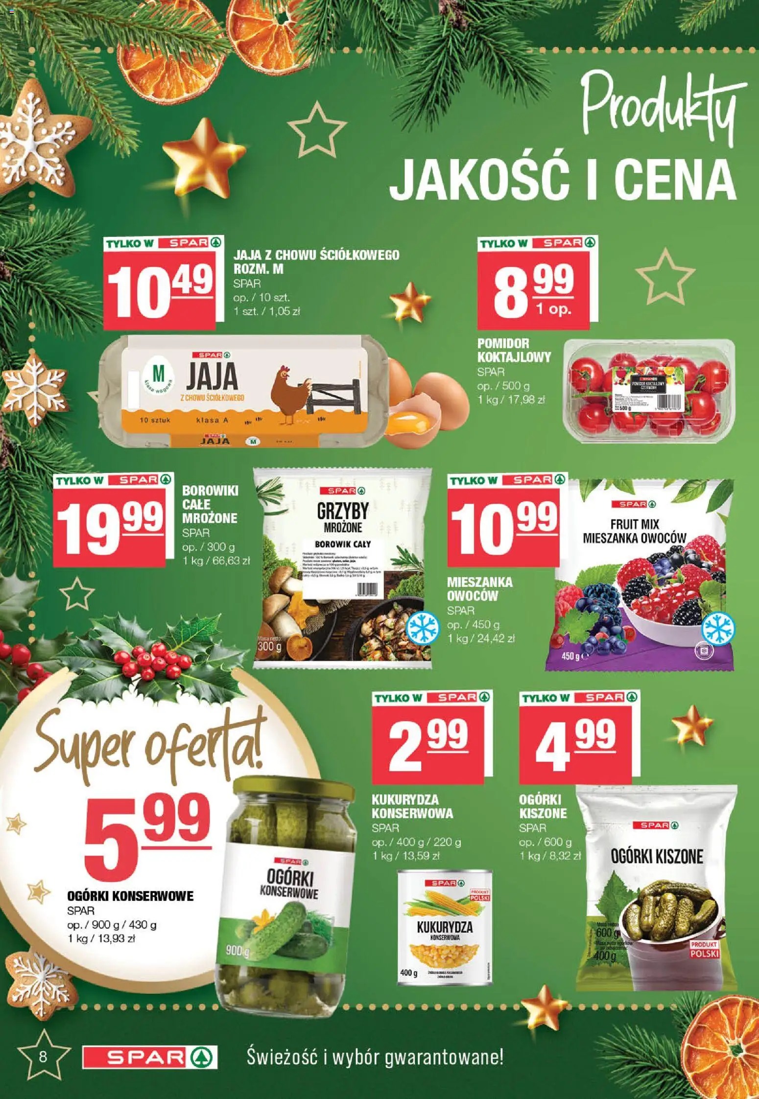 Spar Gazetka od 08.12.2025 | Strona: 8 | Produkty: Kukurydza, Ogórki, Jaja, Ogórki konserwowe
