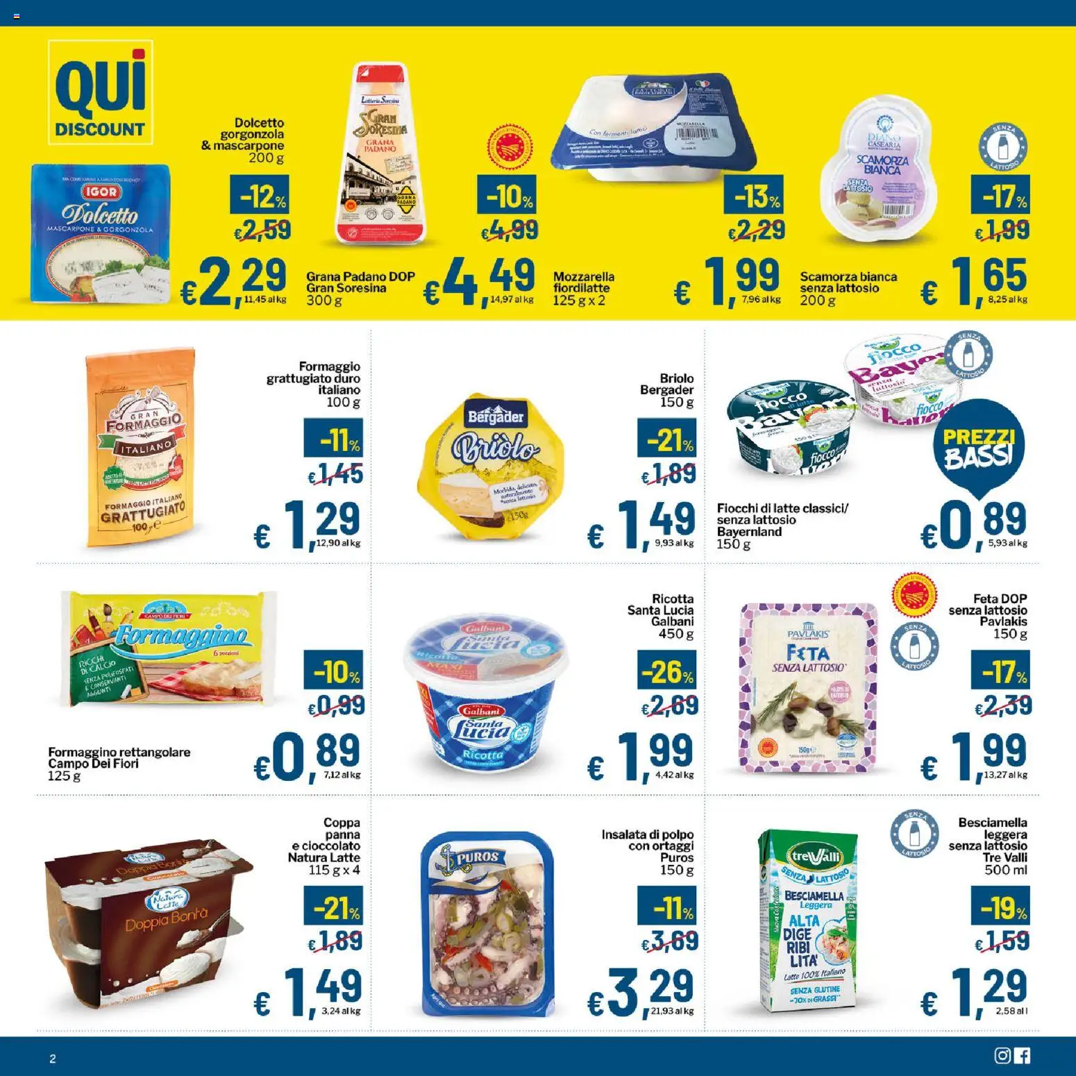 Volantino Qui Discount del 17.02.2026 | Pagina: 2 | Prodotti: Polpo, Formaggio, Ortaggi, Gorgonzola