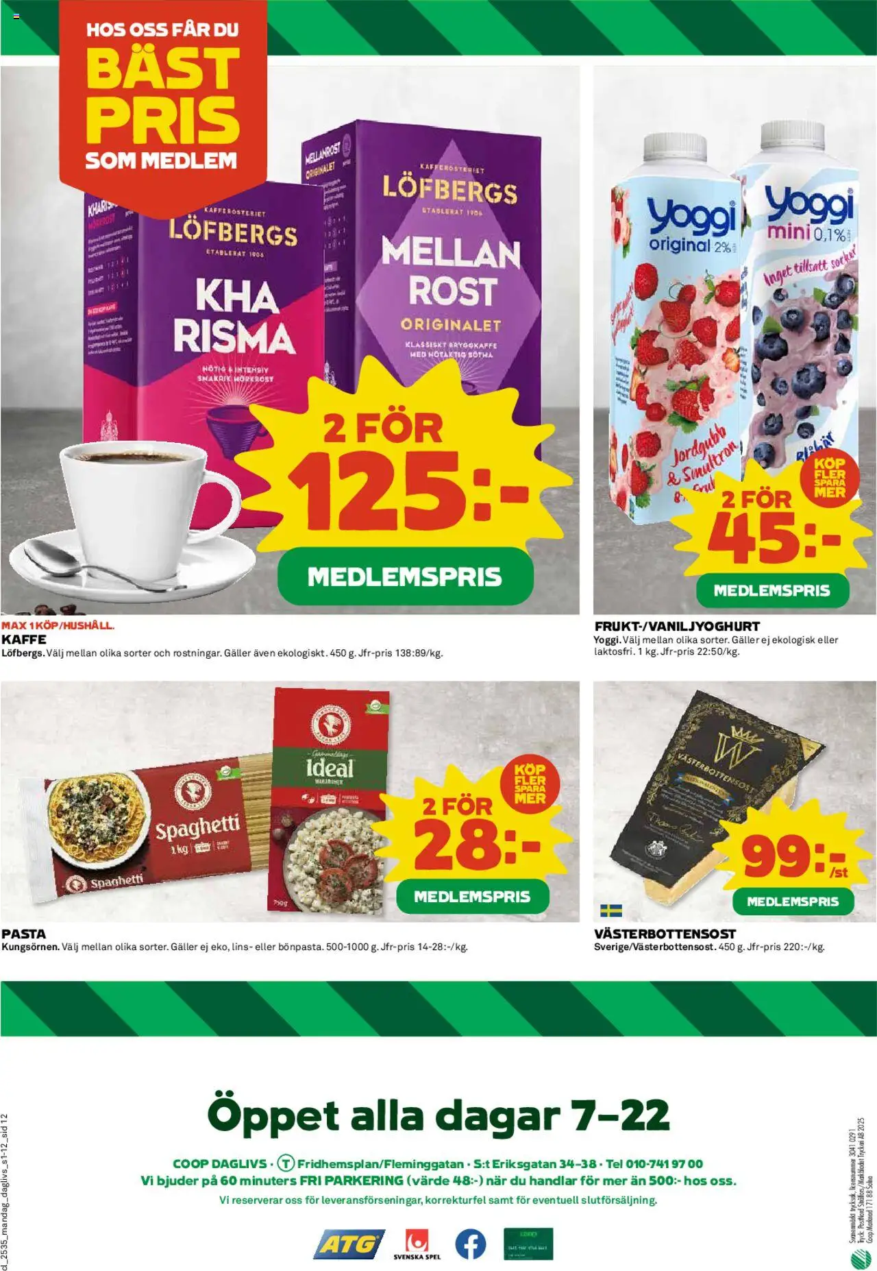 Coop Daglivs reklamblad aktuell från 25.08.2025 | Sida: 12 | Produkter: Galler, Kaffe, Yoggi, Pasta