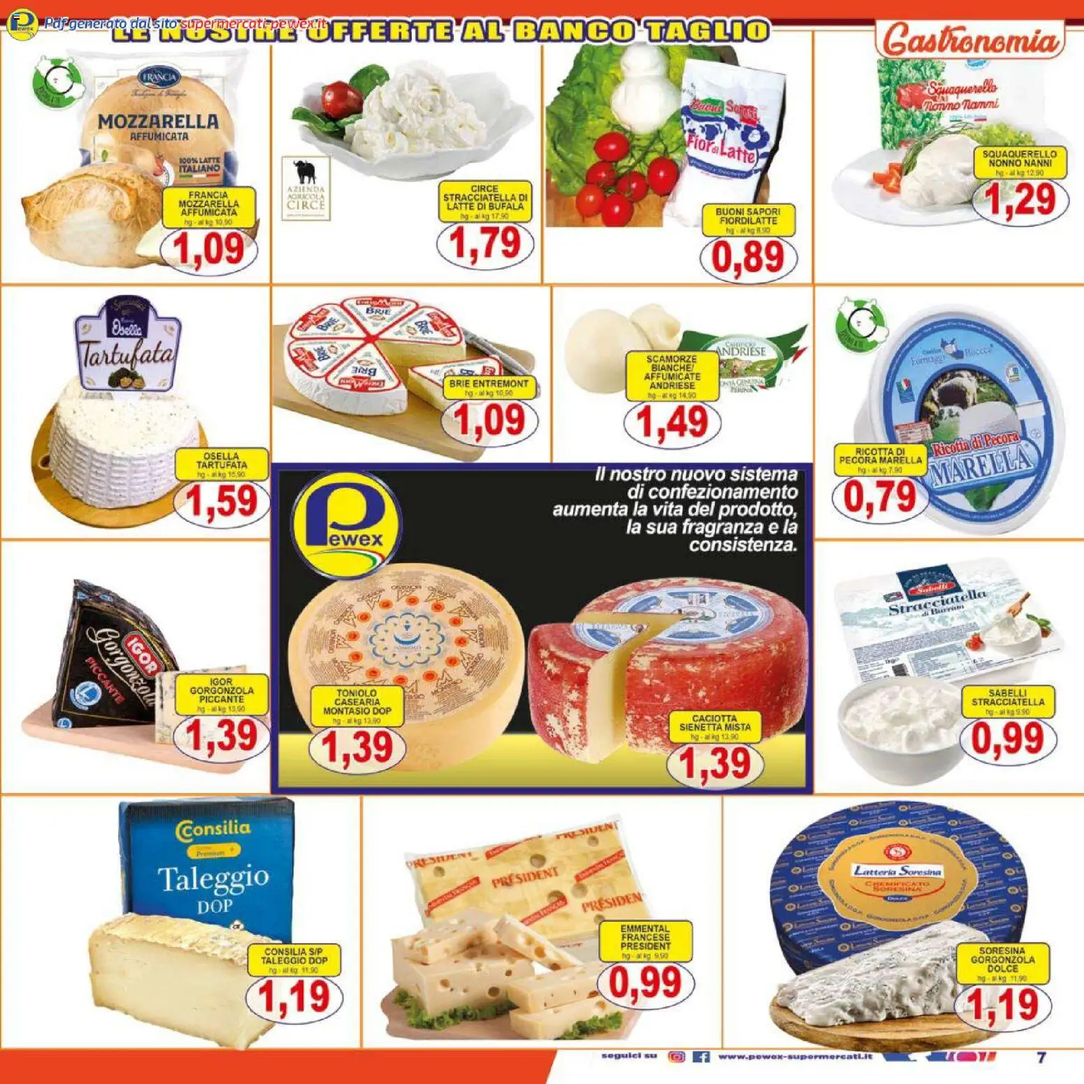 Volantino Pewex del 13.02.2026 | Pagina: 7 | Prodotti: Mozzarella, Latte, Ricotta, Emmental