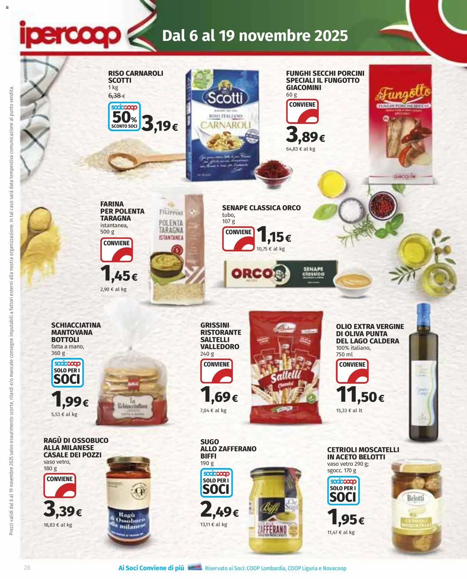Volantino Ipercoop del 06.11.2025 | Pagina: 28 | Prodotti: Cetrioli, Olio, Data, Grissini