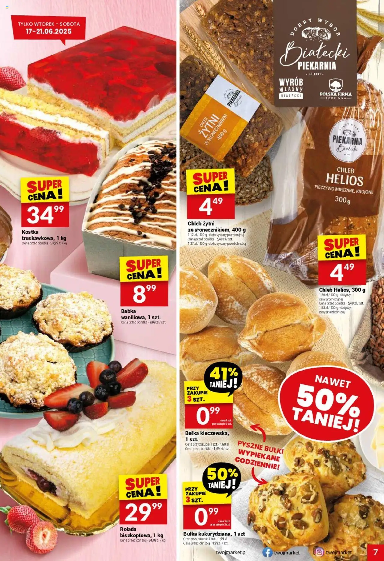 Twój Market Gazetka od 17.06.2025 | Strona: 7 | Produkty: Pieczywo, Piekarnia, Bułka, Babka