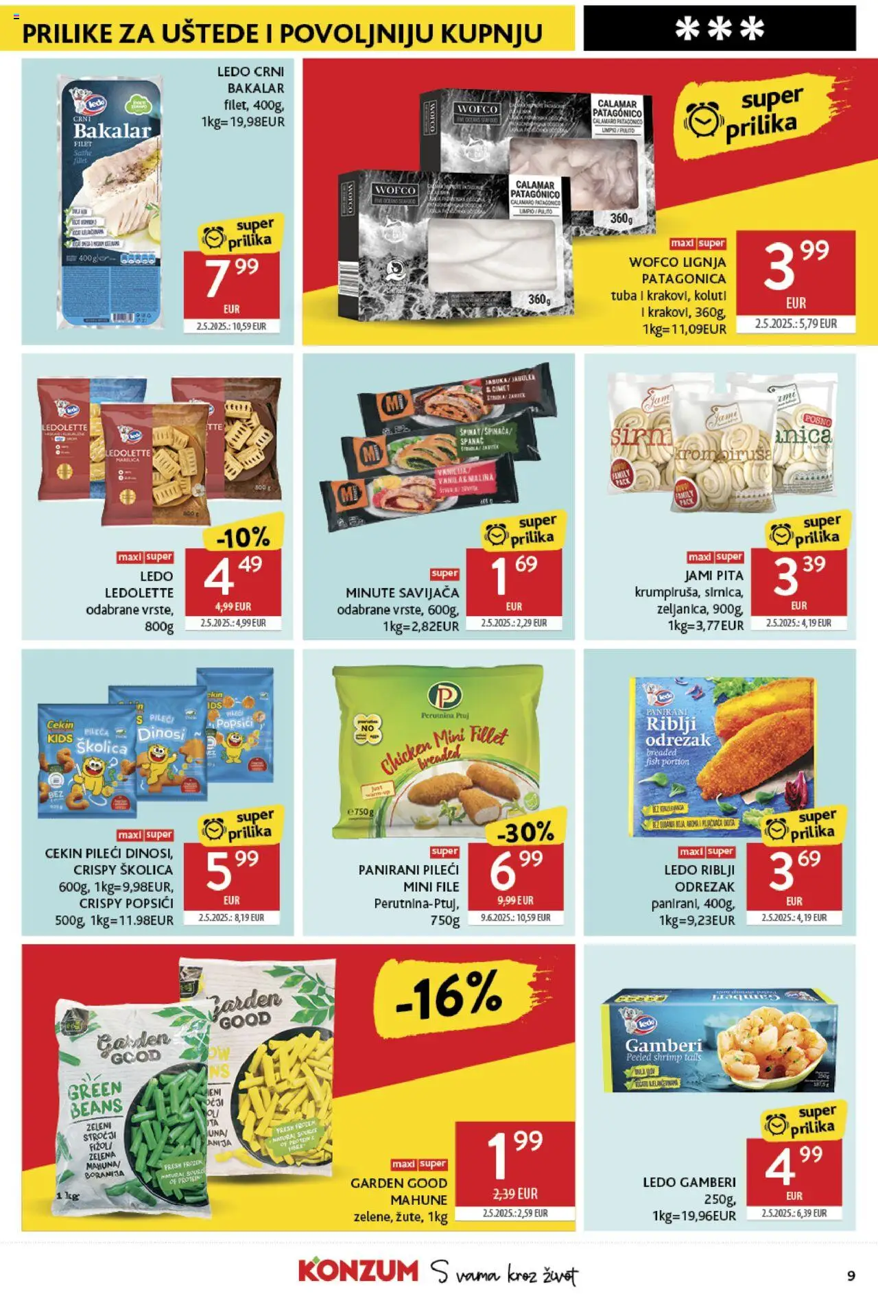 Konzum katalog | vrijedi od 25.06.2025 | Stranica: 9 | Proizvodi: Gamberi, Pita, Ledo, Bakalar