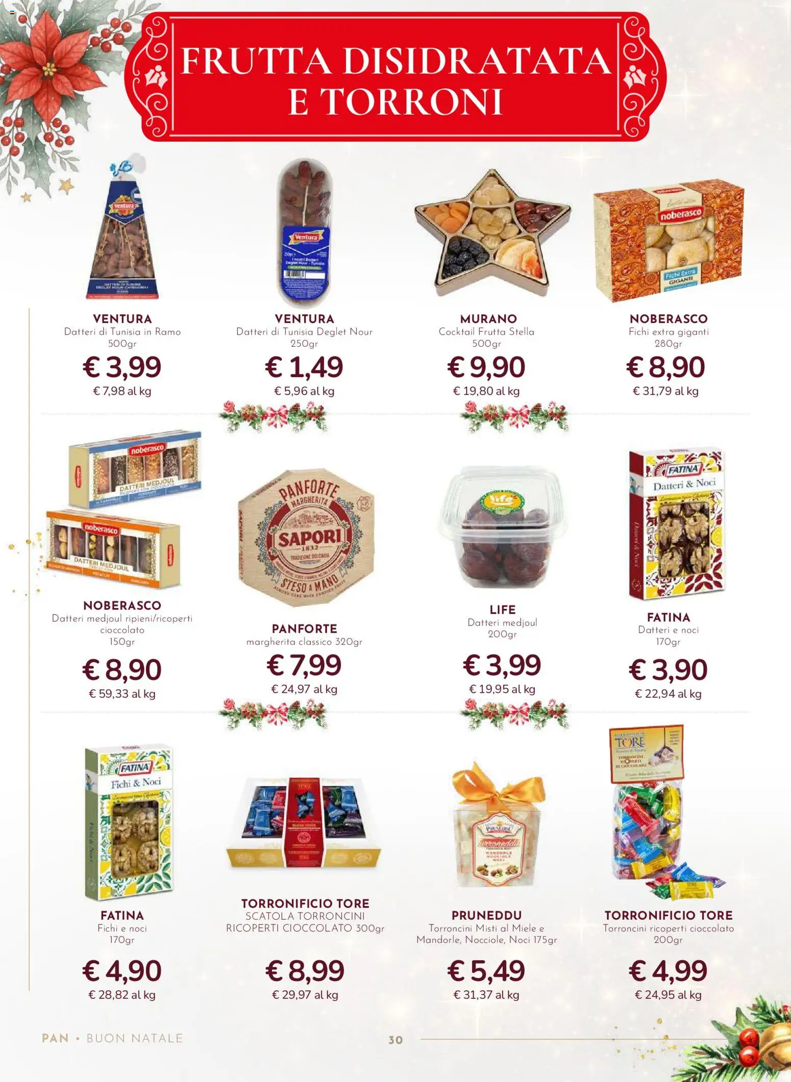Volantino Pan del 13.11.2025 | Pagina: 30 | Prodotti: Cioccolato, Frutta, Noci, Torroncini