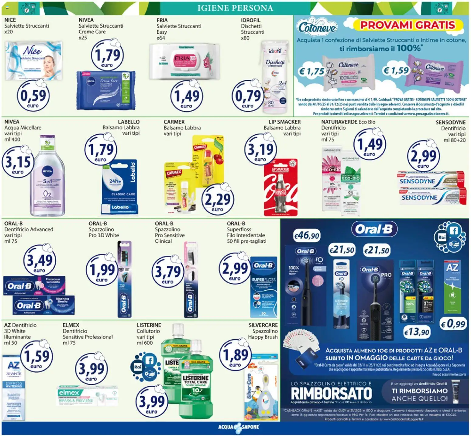Volantino Acqua e Sapone del 03.11.2025 | Pagina: 9 | Prodotti: Illuminante, Balsamo, Sapone, Acqua