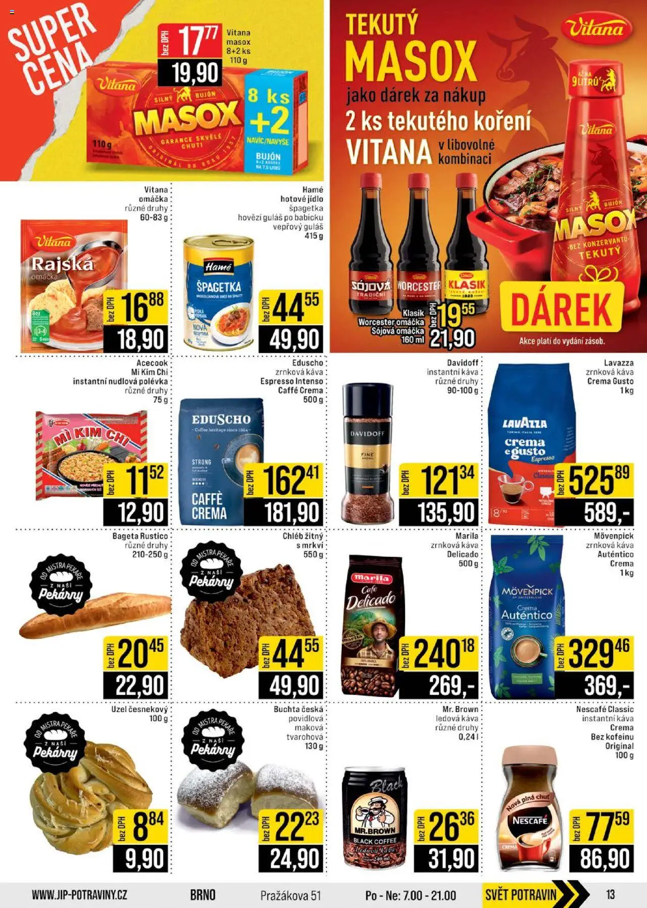 Jip leták - Cash & Carry od 15.10.2025 | Strana: 13 | Produkty: Chléb, Káva, Instantní káva, Bageta