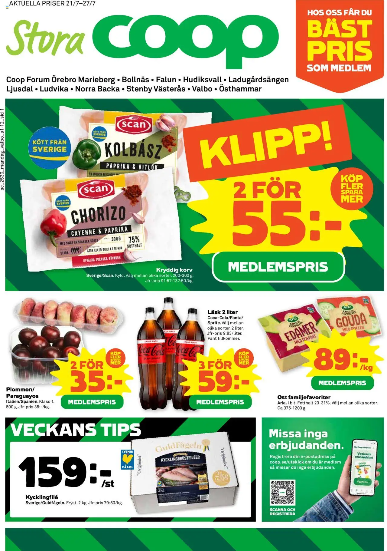 Coop Forum reklamblad aktuell från 21.07.2025 | Sida: 1 | Produkter: Kycklingfile, Ost, Vitlök, Chorizo
