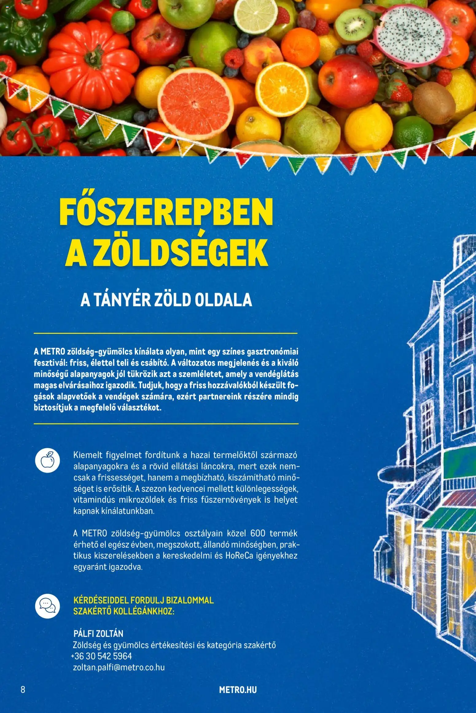 Metro akciós ujság - amely érvényes a következő dátumtól: 03.03.2026 | Oldal: 8 | Termékek: Gyümölcs, Tányér, Zöldség