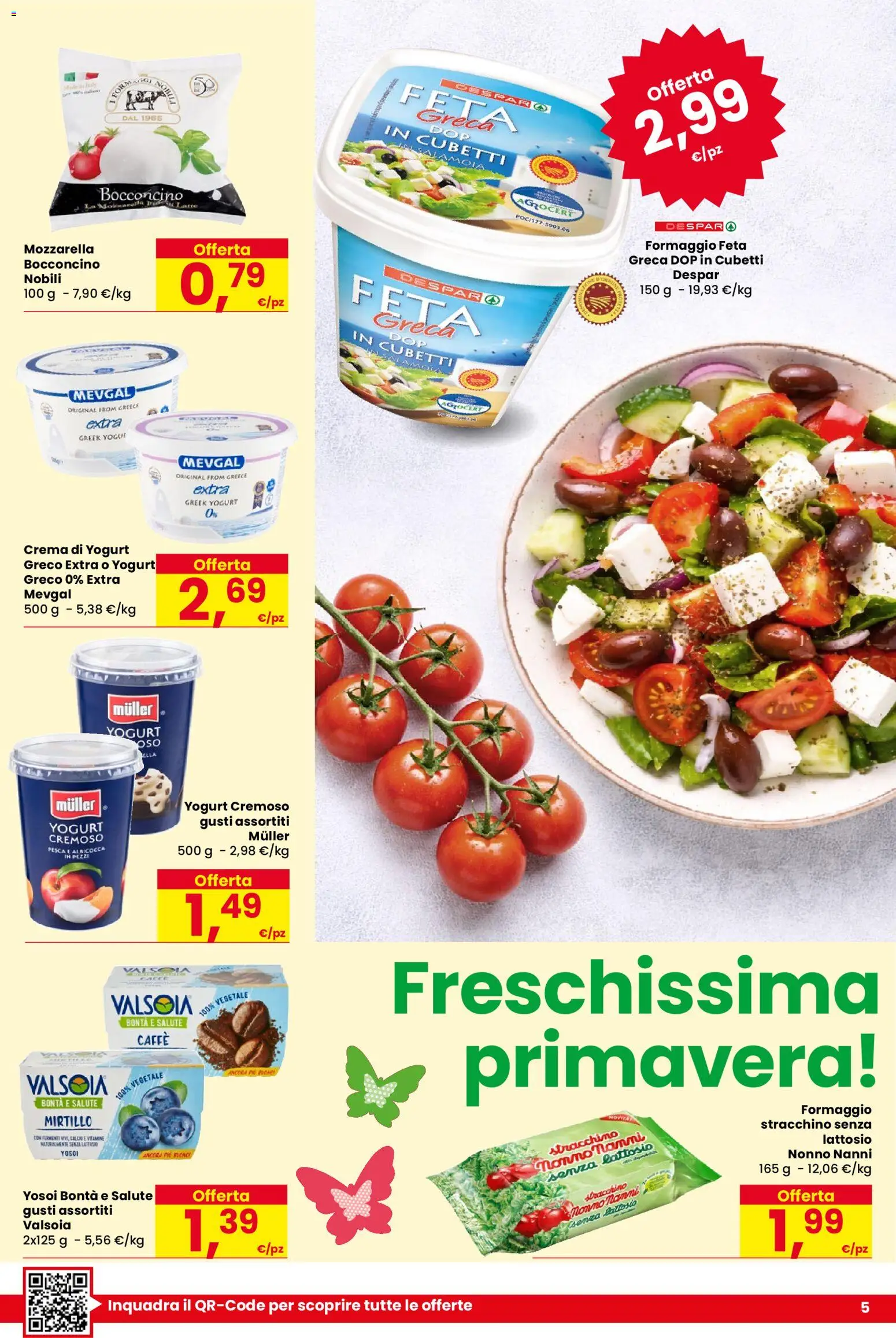 Volantino Despar del 09.04.2026 | Pagina: 5 | Prodotti: Yogurt greco, Caffè, Mozzarella, Stracchino