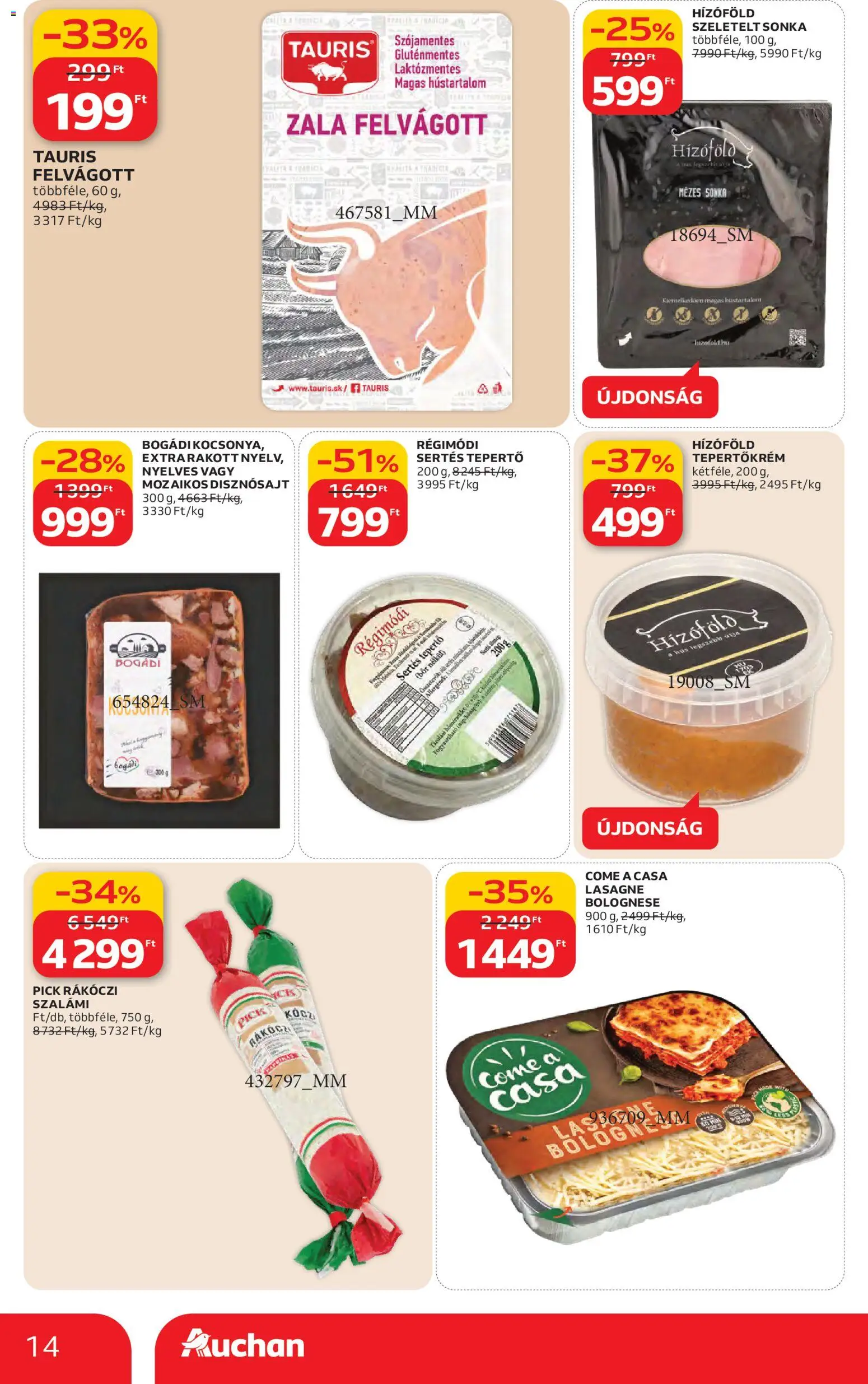 Auchan akciós ujság - amely érvényes a következő dátumtól: 12.02.2026 | Oldal: 14 | Termékek: Tepertőkrém, Sonka, Szalámi, Lasagne