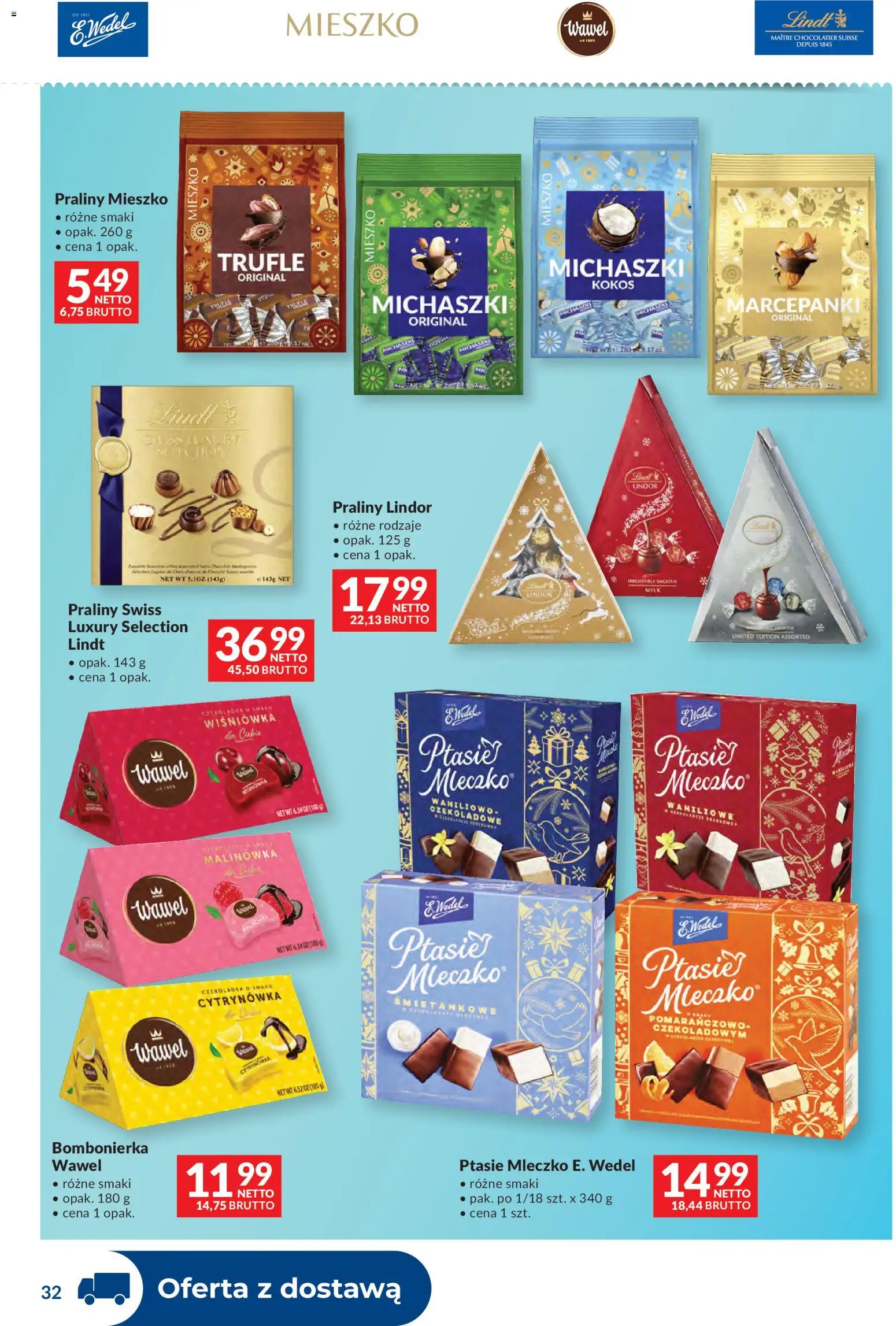 Makro Gazetka - Dystrybucja do sklepów od 09.12.2025 | Strona: 32 | Produkty: Praliny, Bombonierka, Ptasie mleczko
