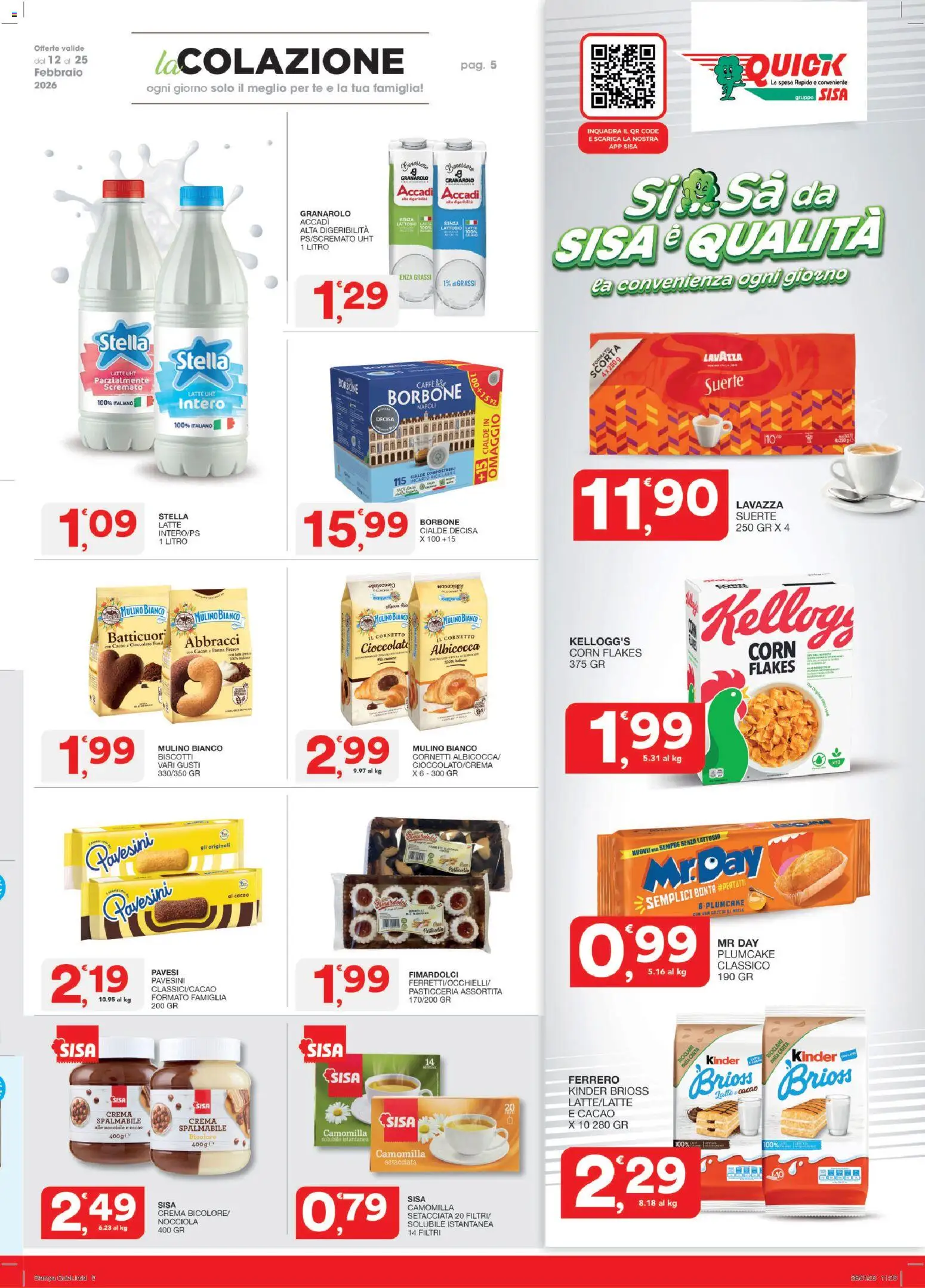 Volantino SISA del 12.02.2026 | Pagina: 5 | Prodotti: Cornetto, Panna, Latte, Nocciole