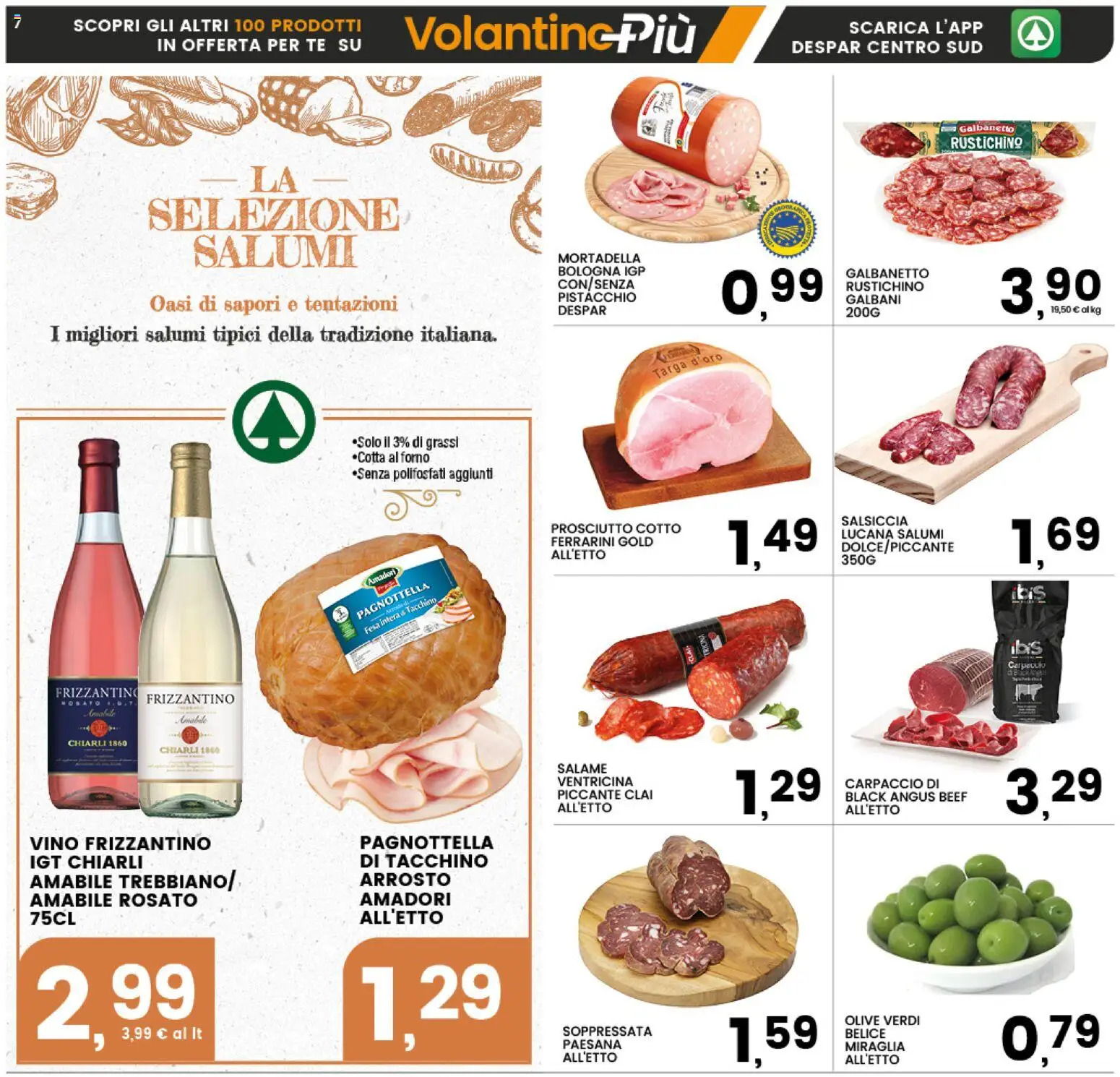 Volantino Interspar del 26.12.2025 | Pagina: 7 | Prodotti: Arrosto, Salame, Olive, Salsiccia