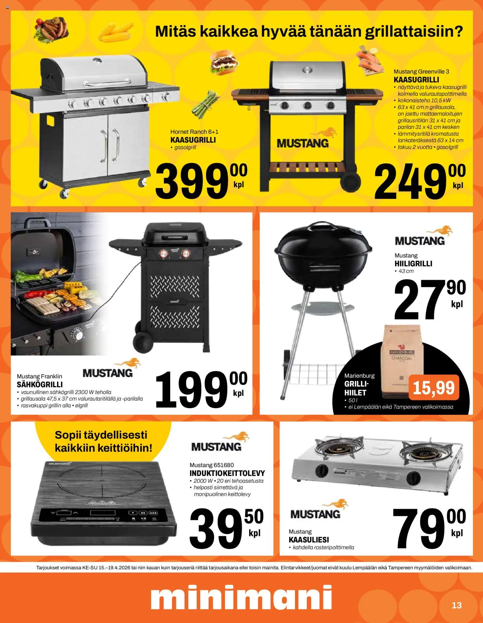Minimani tarjoukset – voimassa 15.04.2026 alkaen | Sivu: 13 | Tuotteet: Grilli, Kaasugrilli, Sähkögrilli, Hiiligrilli