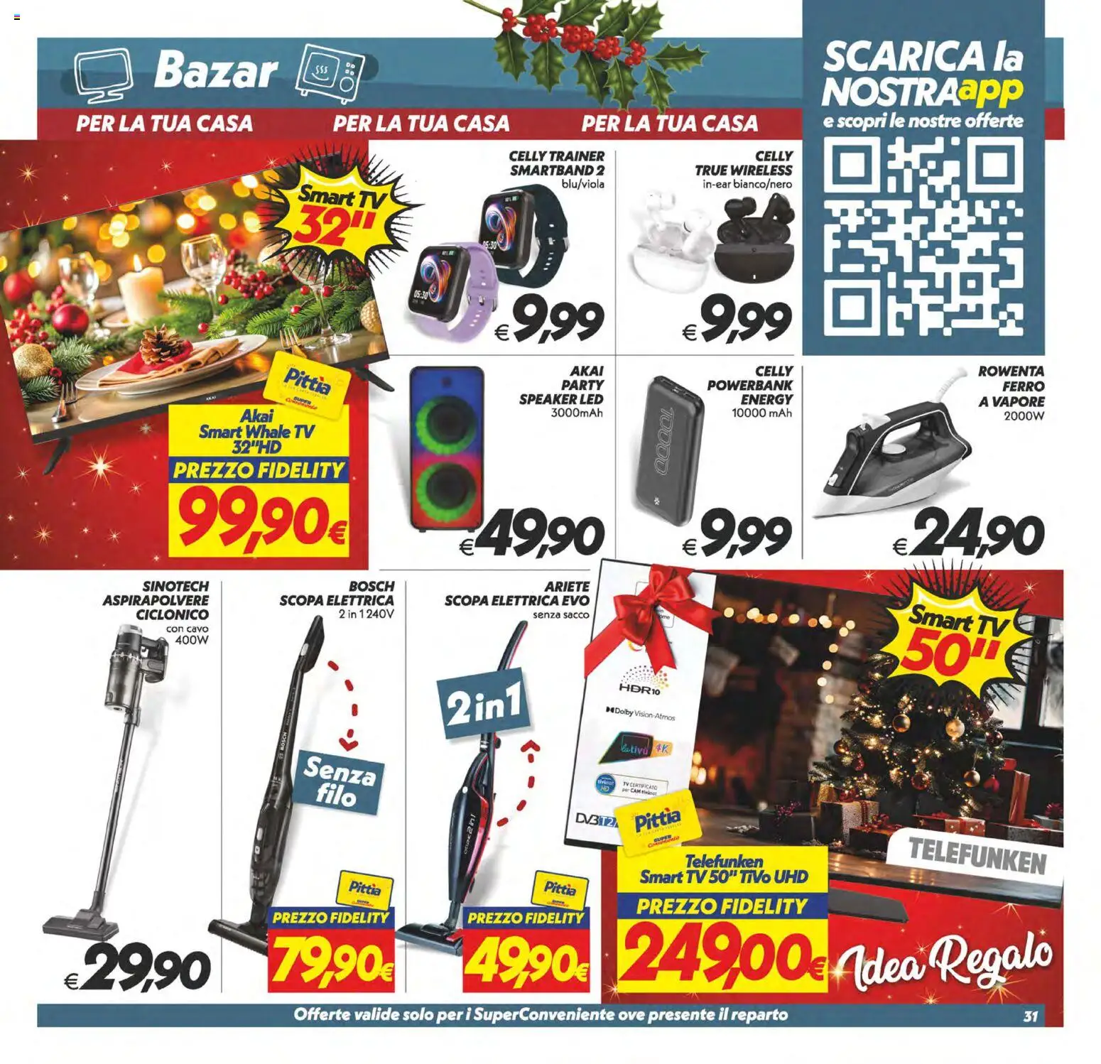 Volantino SuperConveniente del 05.12.2025 | Pagina: 31 | Prodotti: Scopa elettrica, smart TV, Cavo, Speaker