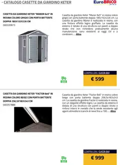 Anteprima del volantino Eurobrico Casette da Giardino Keter catalogo valido a partire dal 23.07.2025 | Pagina: 7 | Prodotti: Casette da Giardino