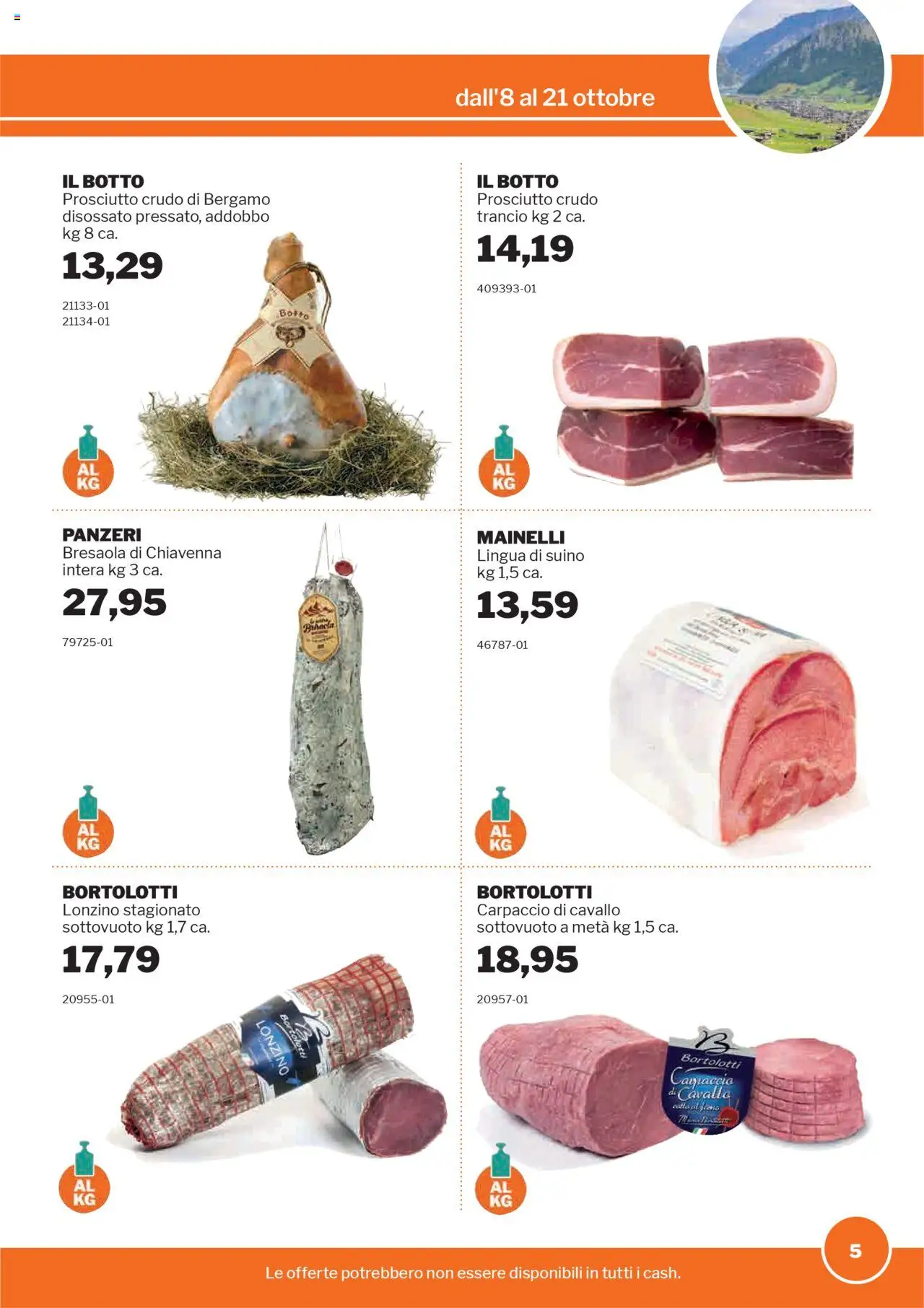 Volantino Sogegross del 08.10.2025 | Pagina: 5 | Prodotti: Prosciutto Crudo, Bresaola, Suino, Prosciutto