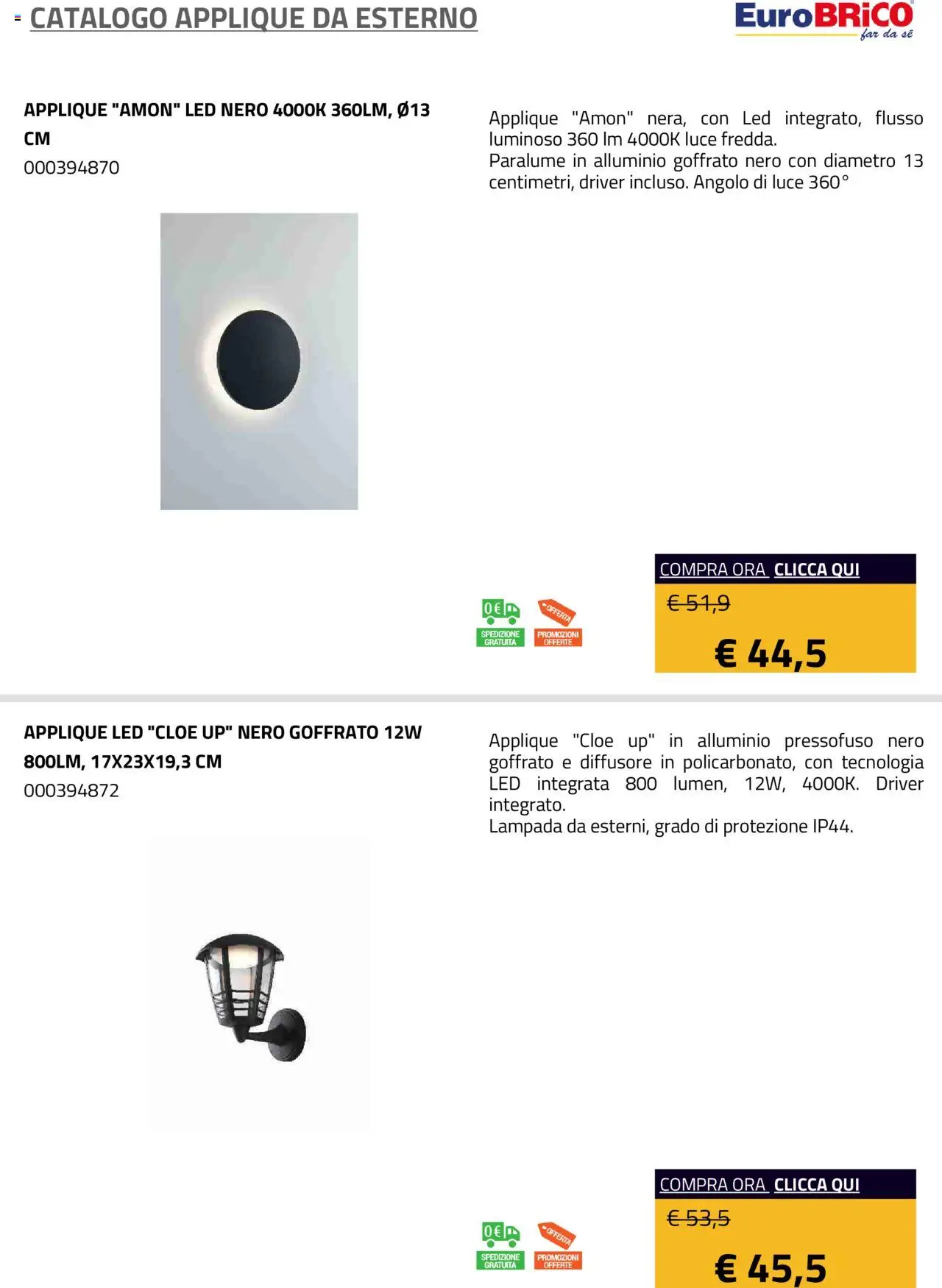 Volantino Eurobrico del 23.07.2025 | Pagina: 32 | Prodotti: Paralume, Alluminio