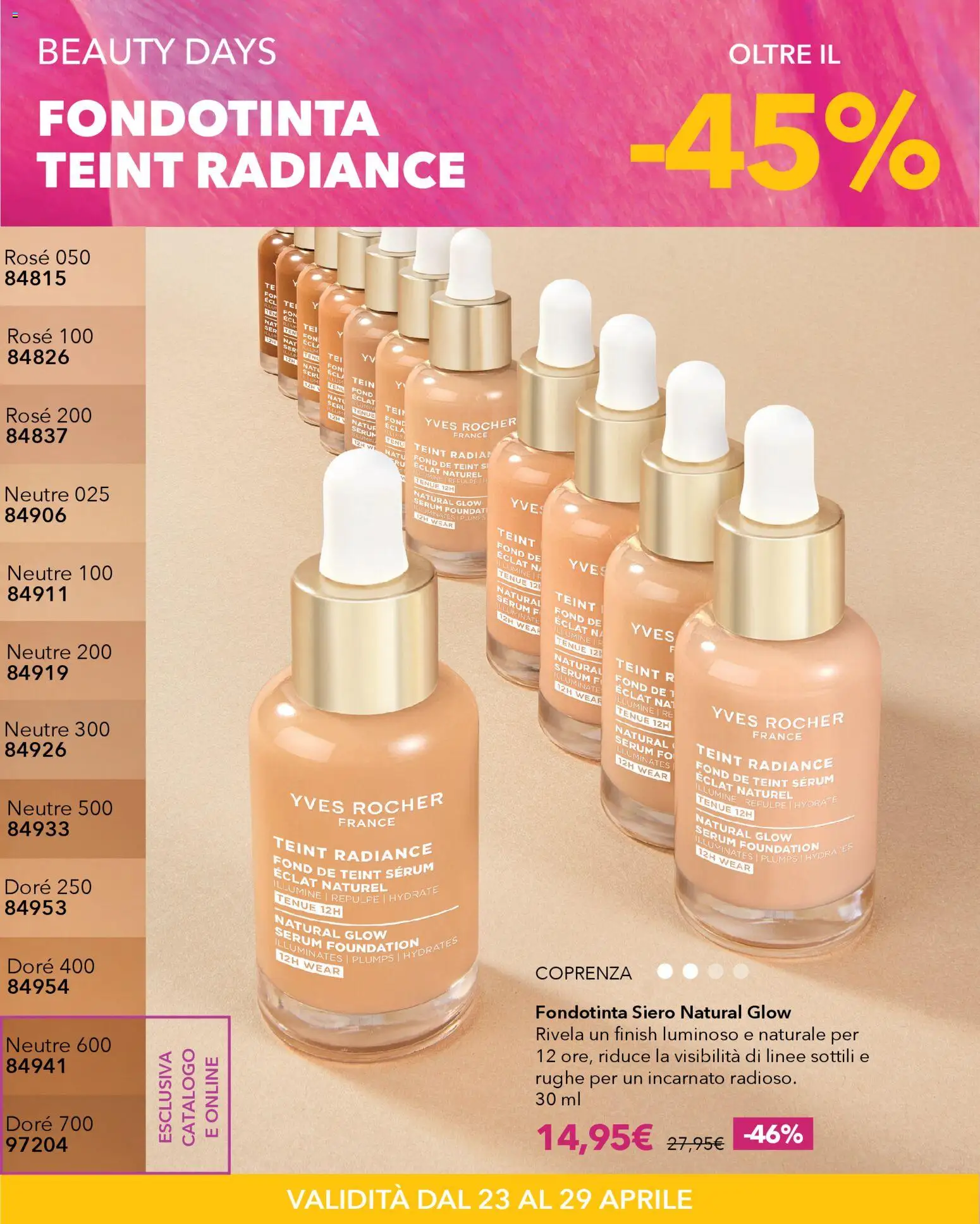 Volantino Yves Rocher del 23.04.2026 | Pagina: 13 | Prodotti: Fondotinta