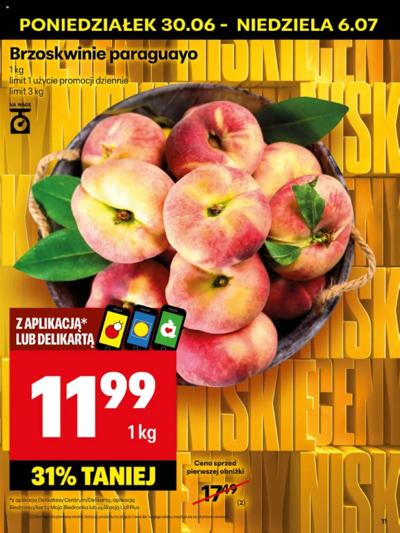 Delikatesy Centrum Gazetka - Sklepy Własne od 30.06.2025 | Strona: 11 | Produkty: Delikatesy, Brzoskwinie