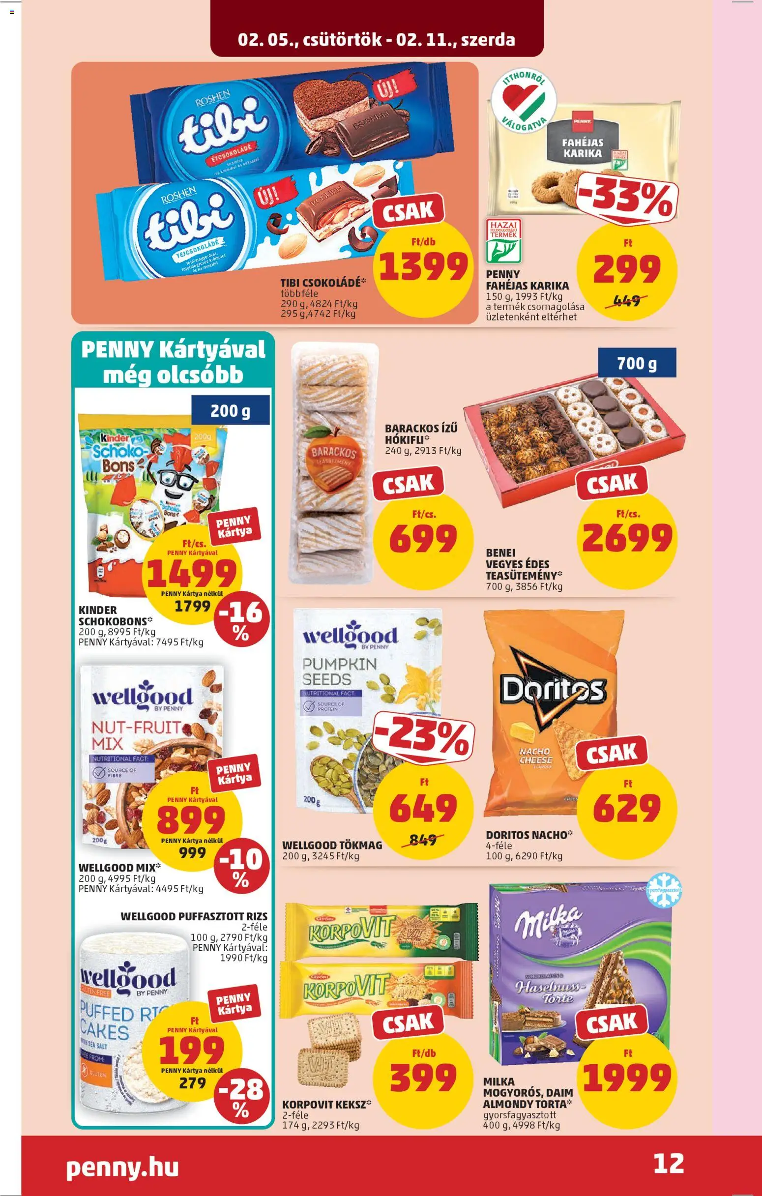 PENNY akciós ujság - amely érvényes a következő dátumtól: 05.02.2026 | Oldal: 14 | Termékek: Tökmag, Chips, Tejcsokoládé, Rizs