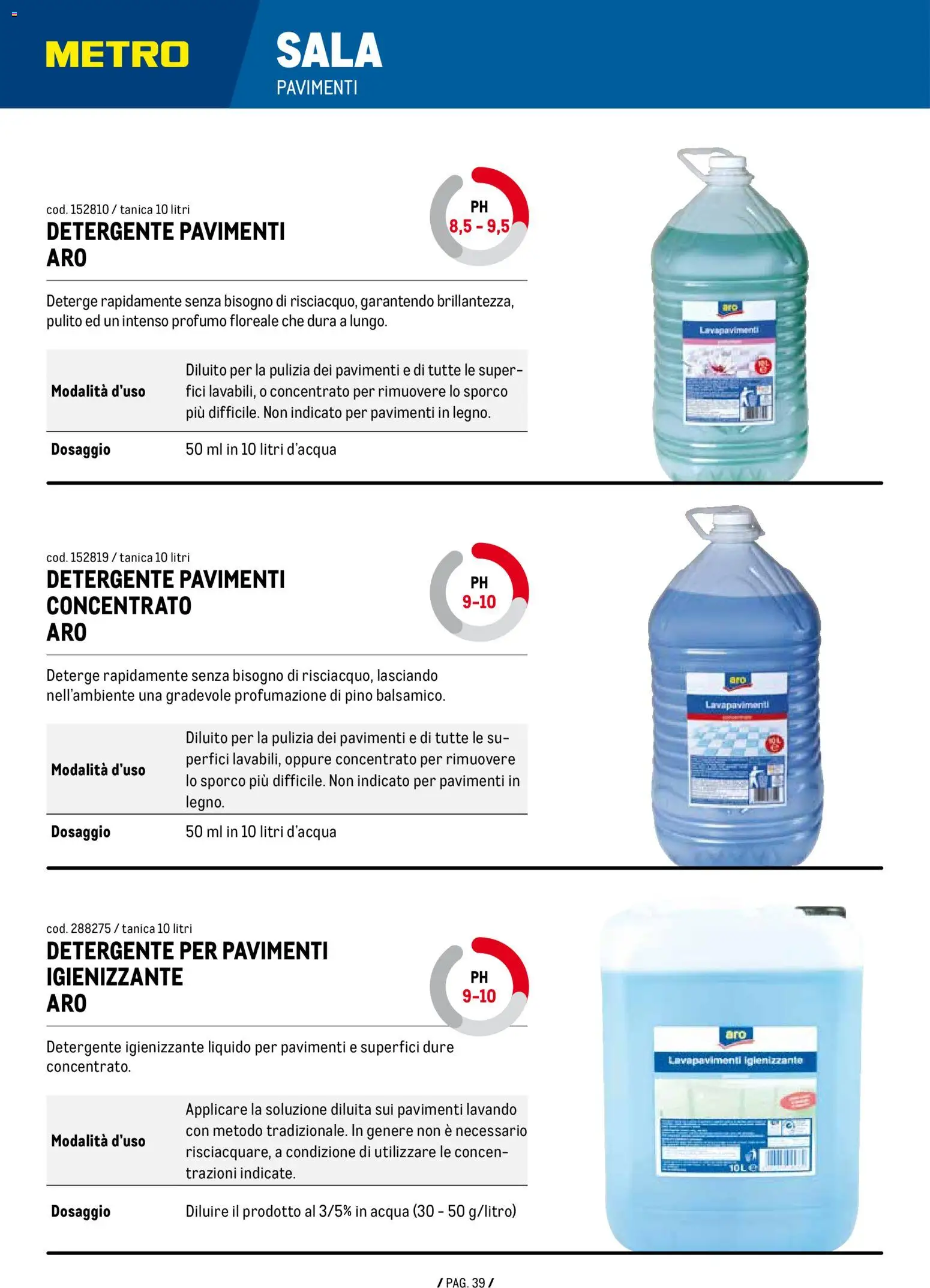 Volantino Metro del 07.01.2026 | Pagina: 39 | Prodotti: Detergente, Acqua, Tanica, Profumo