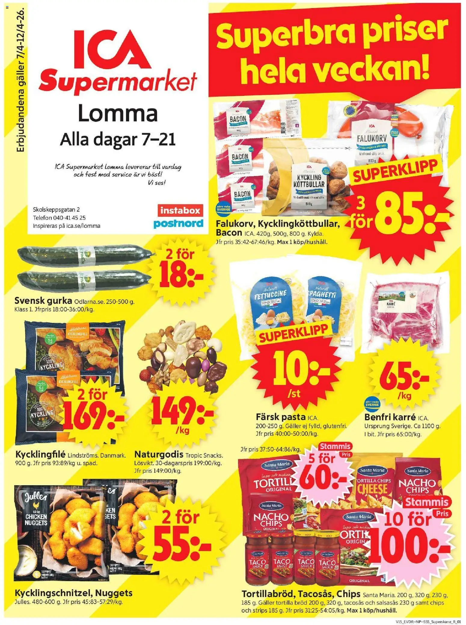 ICA Supermarket reklamblad aktuell från 06.04.2026 | Sida: 1 | Produkter: Tacosås, Bacon, Kycklingfile, Pasta