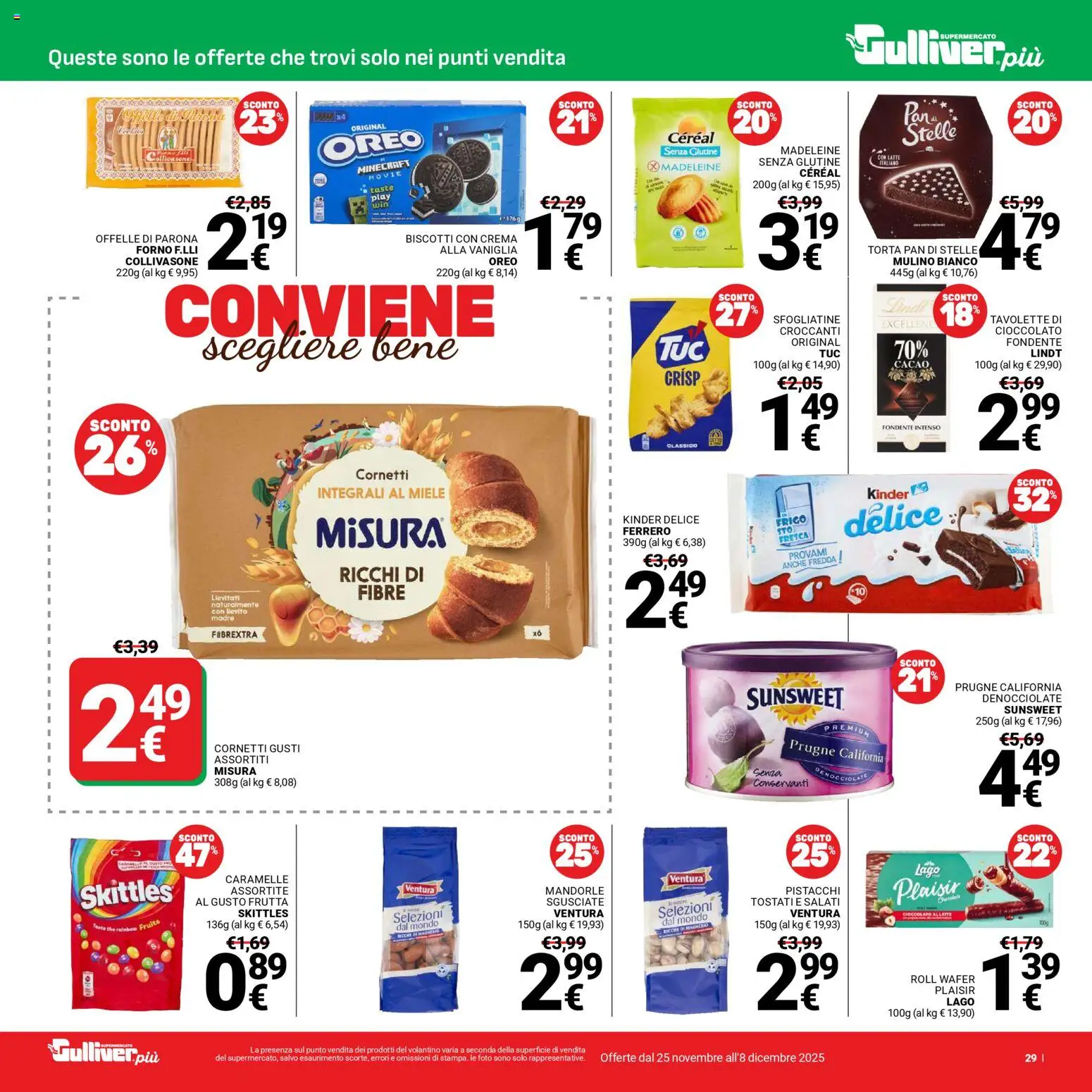 Volantino Gulliver del 25.11.2025 | Pagina: 29 | Prodotti: Biscotti, Mandorle, Pistacchi, Forno