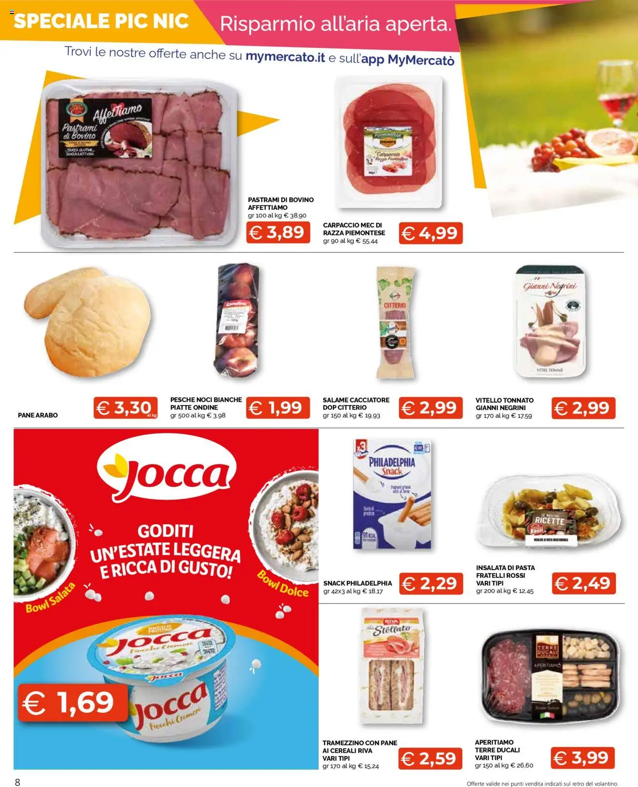 Volantino Mercatò del 11.08.2025 | Pagina: 8 | Prodotti: Pane, Salame, Cereali, Noci