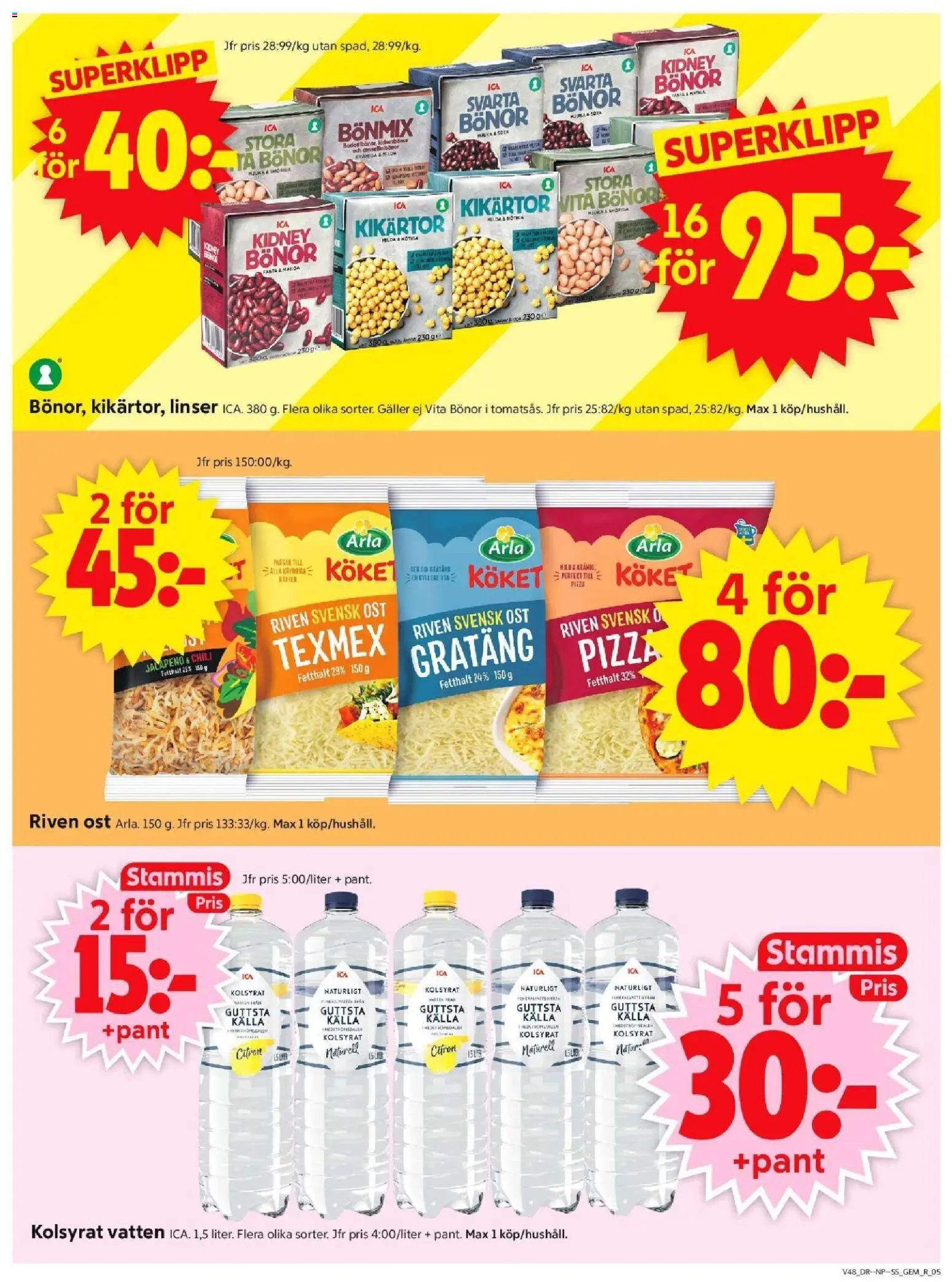 ICA Supermarket reklamblad aktuell från 24.11.2025 | Sida: 5 | Produkter: Linser, Riven ost, Chili, Bönor