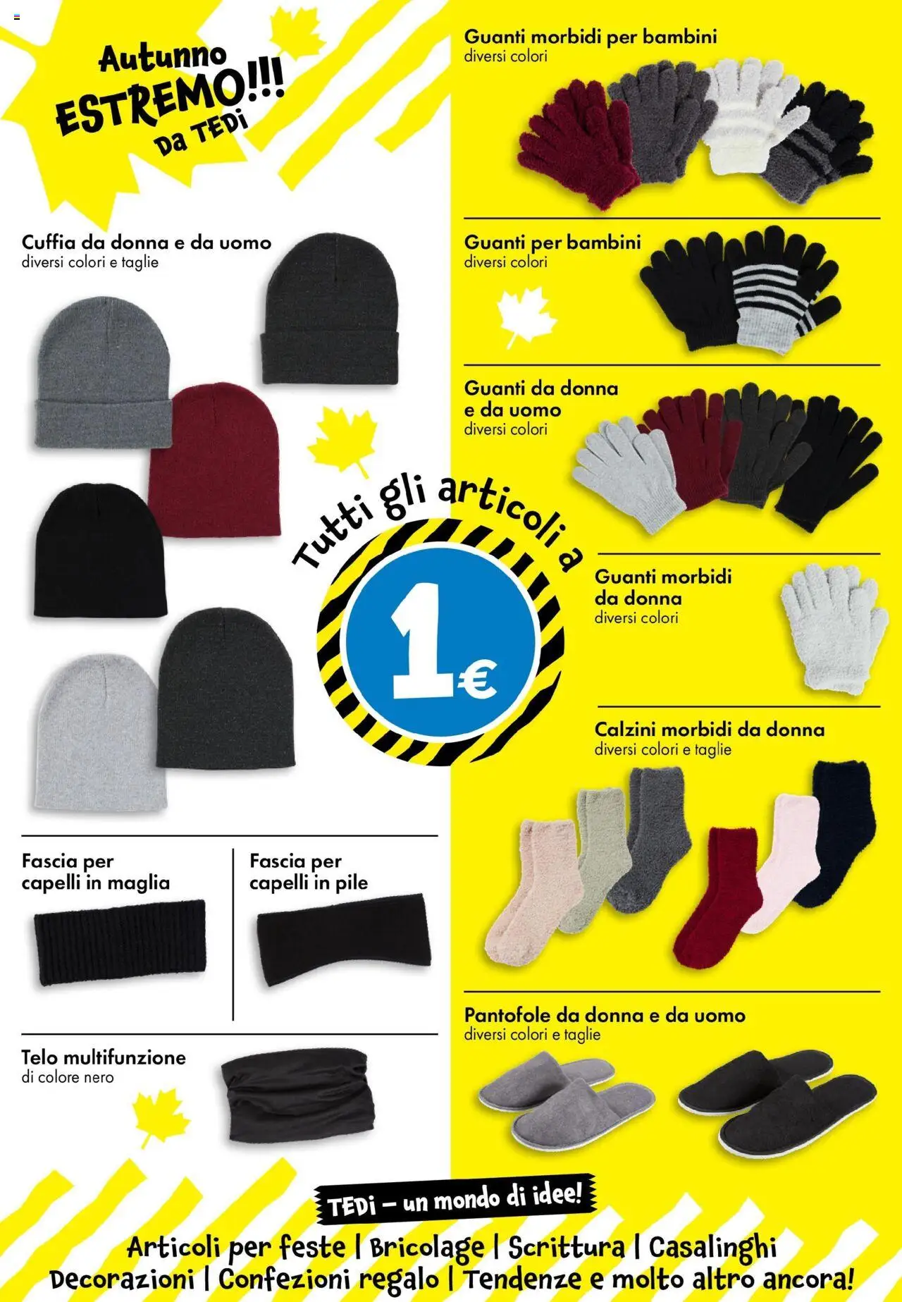 Volantino TEDi del 10.10.2025 | Pagina: 21 | Prodotti: Pile, Pantofole, Guanti, Decorazioni